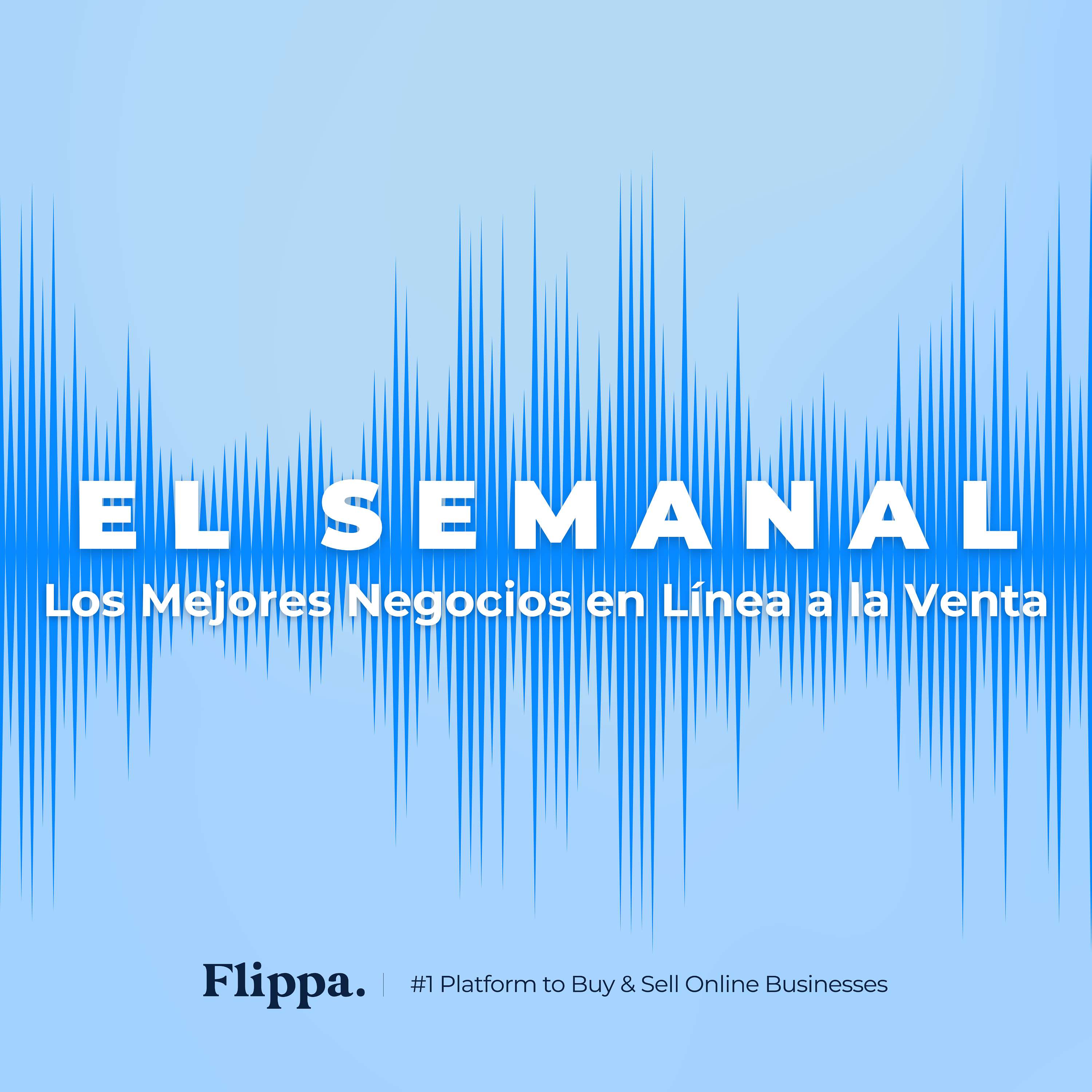 El Semanal - Los Mejores Negocios en Línea a la Venta