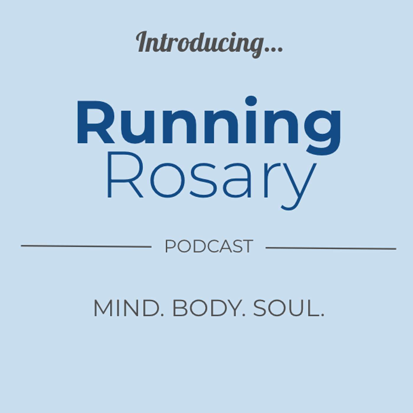 Introducing the Running Rosary