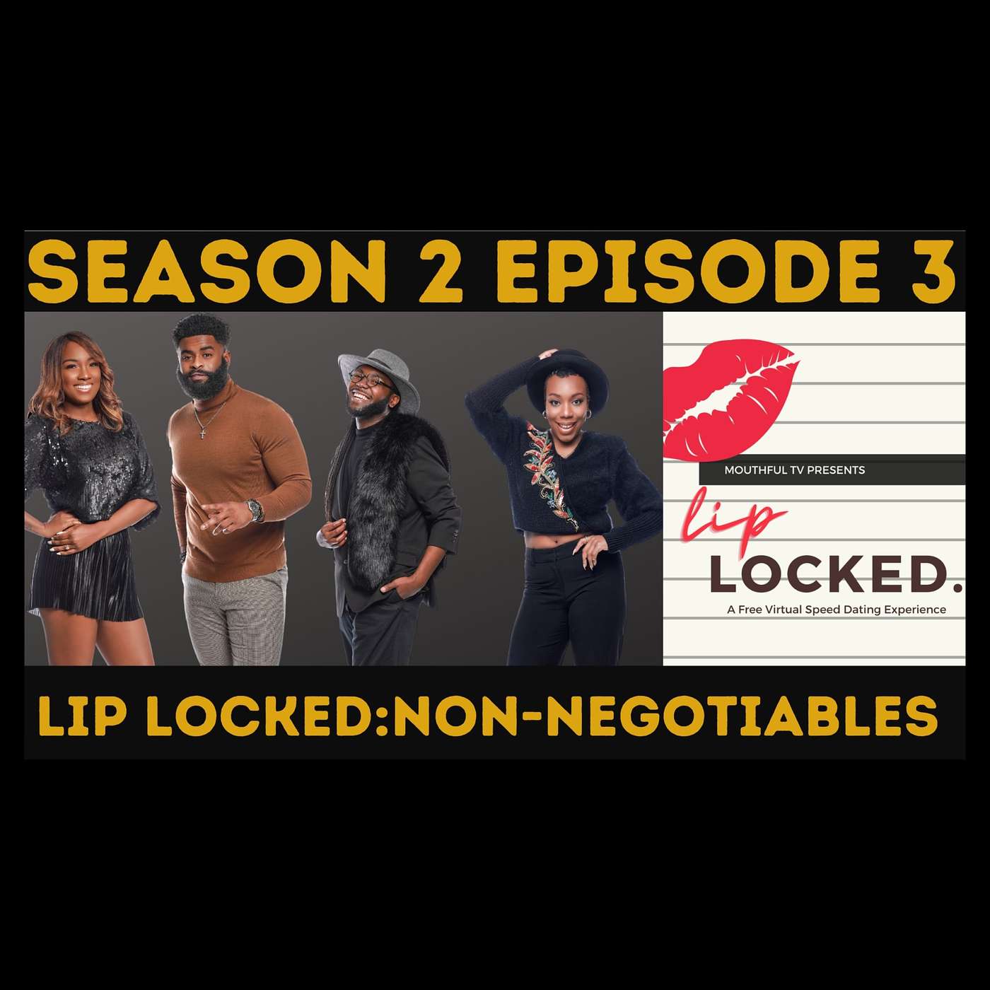 Non-Negotiable's: Lip Locked