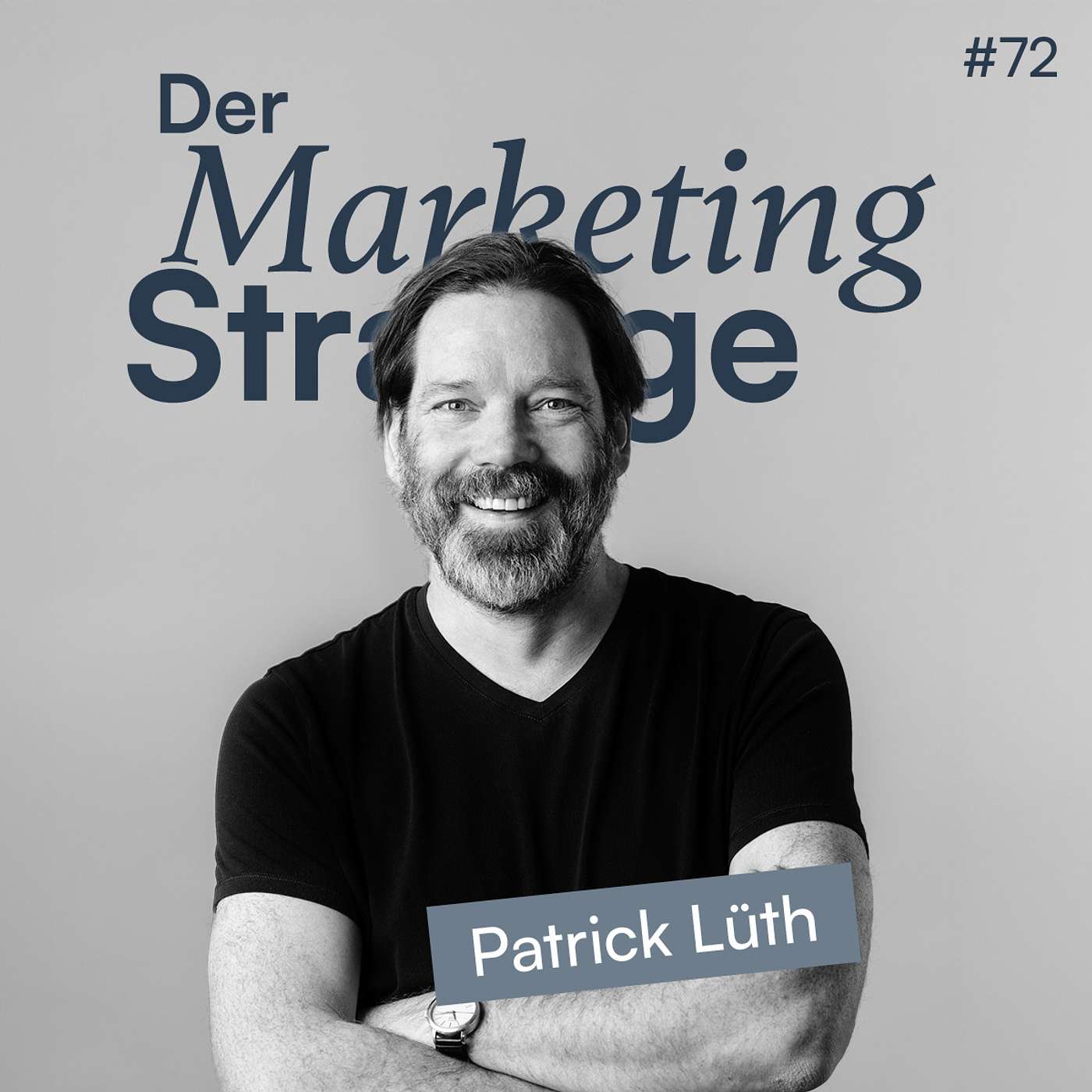 72 | Wie Architektur Marken zum Leben erweckt (mit Patrick Lüth)