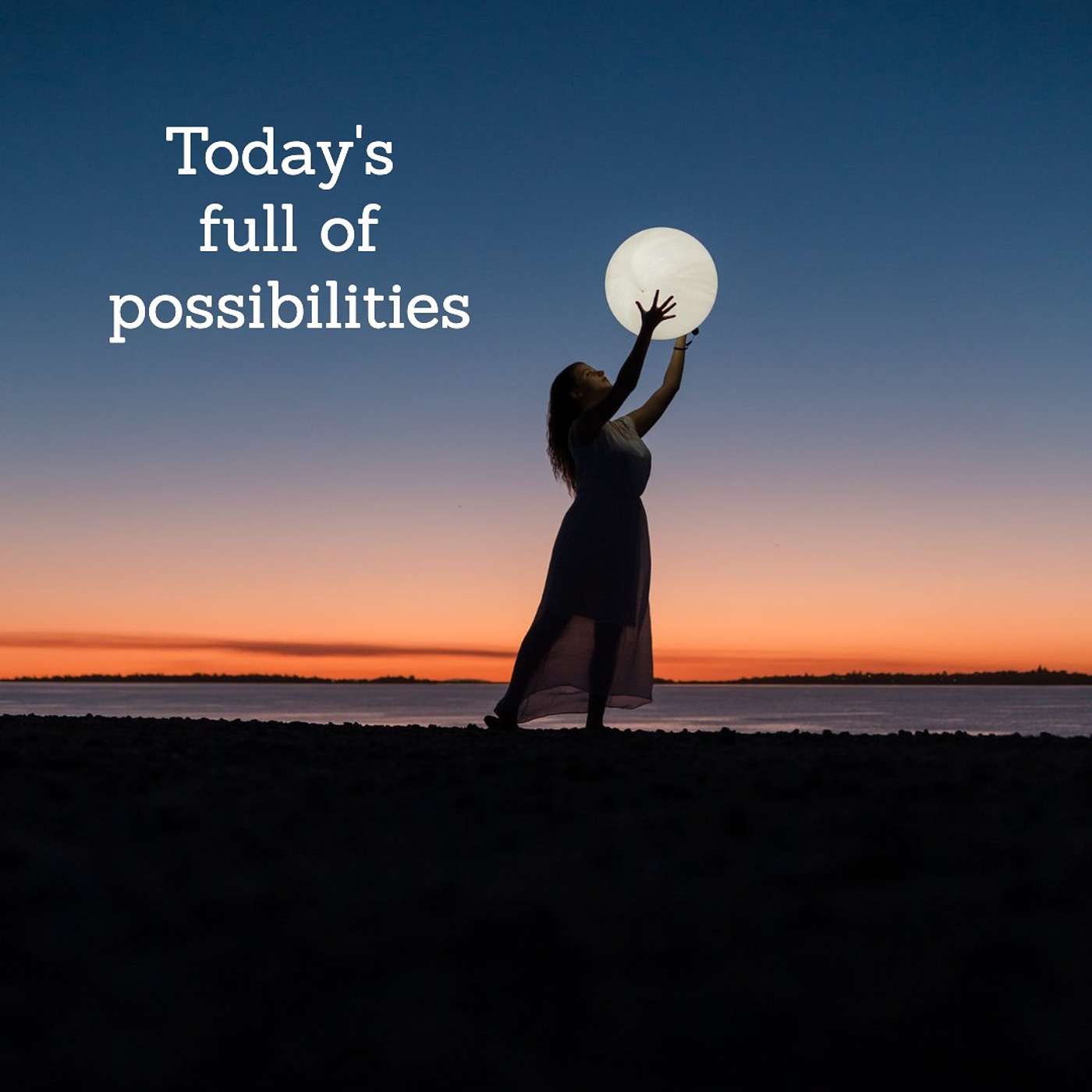 #44 Today's full of possibilities episode artwork