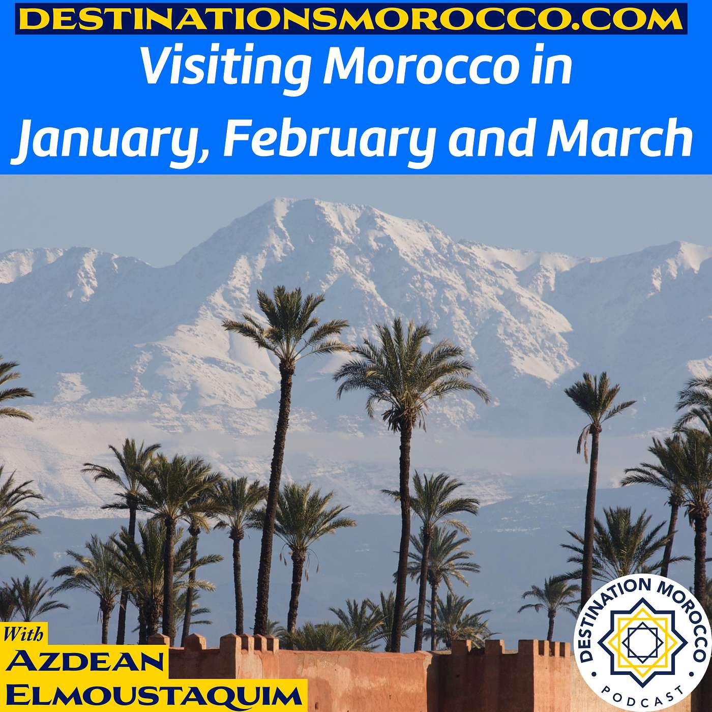 Destination Morocco Podcast