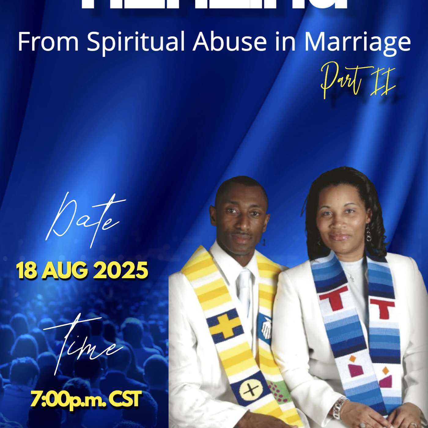 Healing from Spiritual Abuse in Marriage, Part II