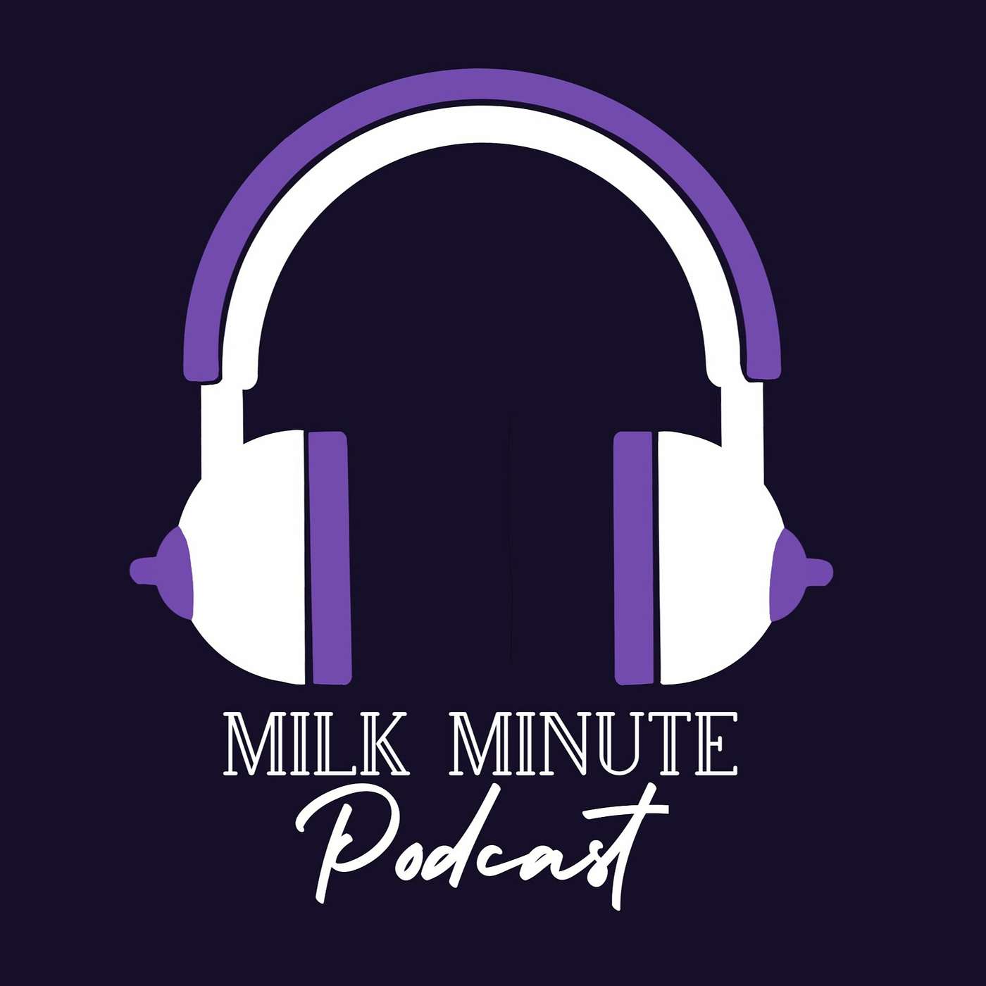 The Milk Minute- A Lactation Podcast