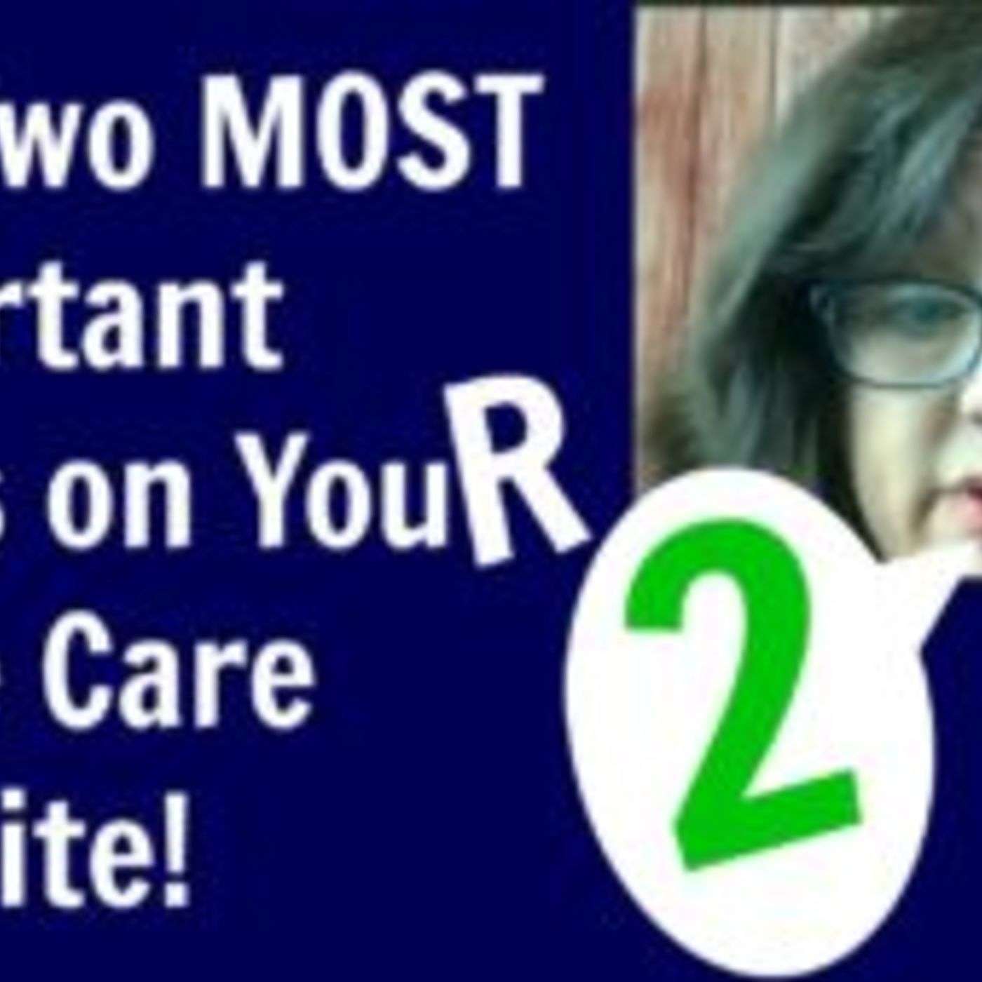 ✌Valerie V Show: Ep 5- The TWO Most Important Items on Your Home Care Website!