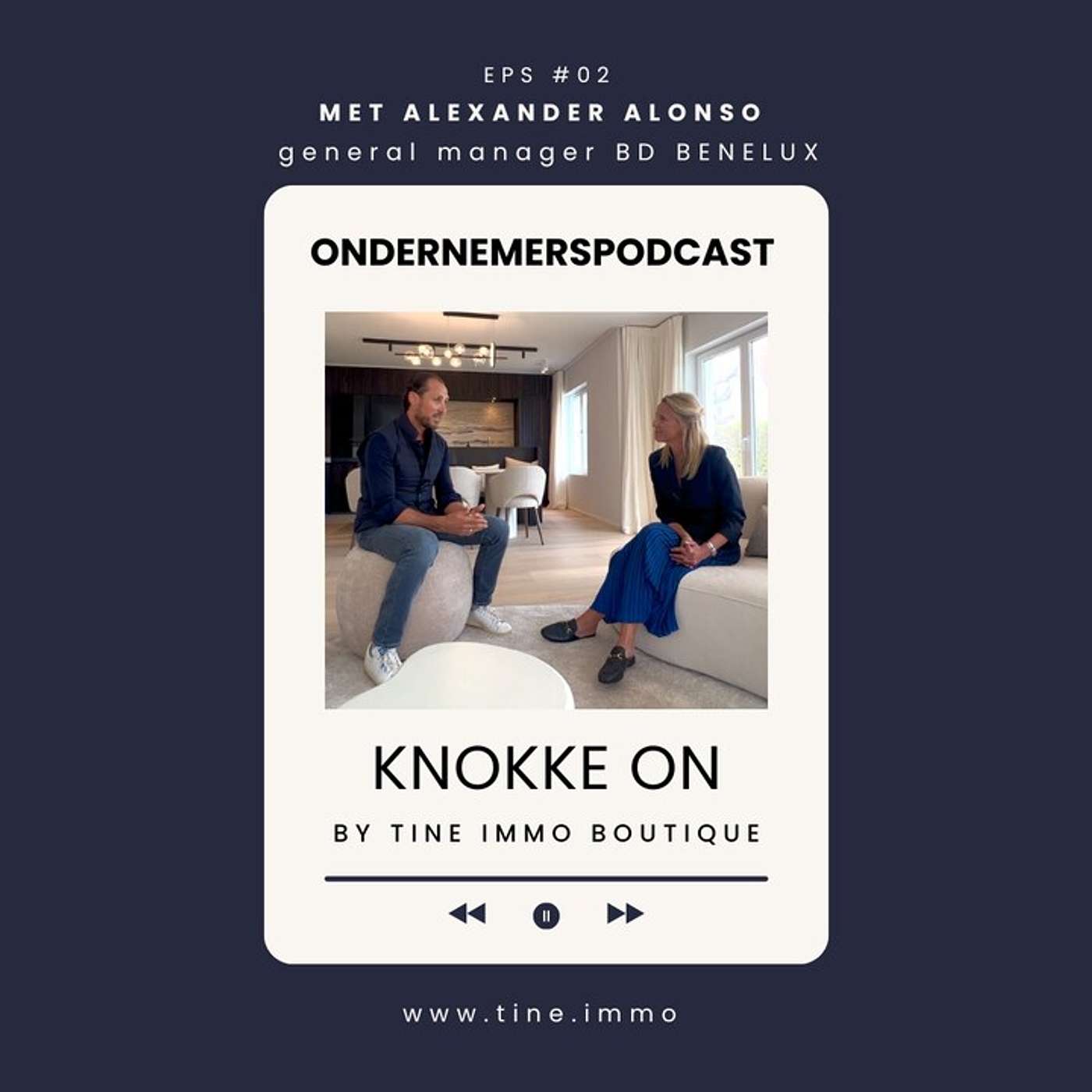 Knokke on - Tine Immo Boutique\'s Podcast