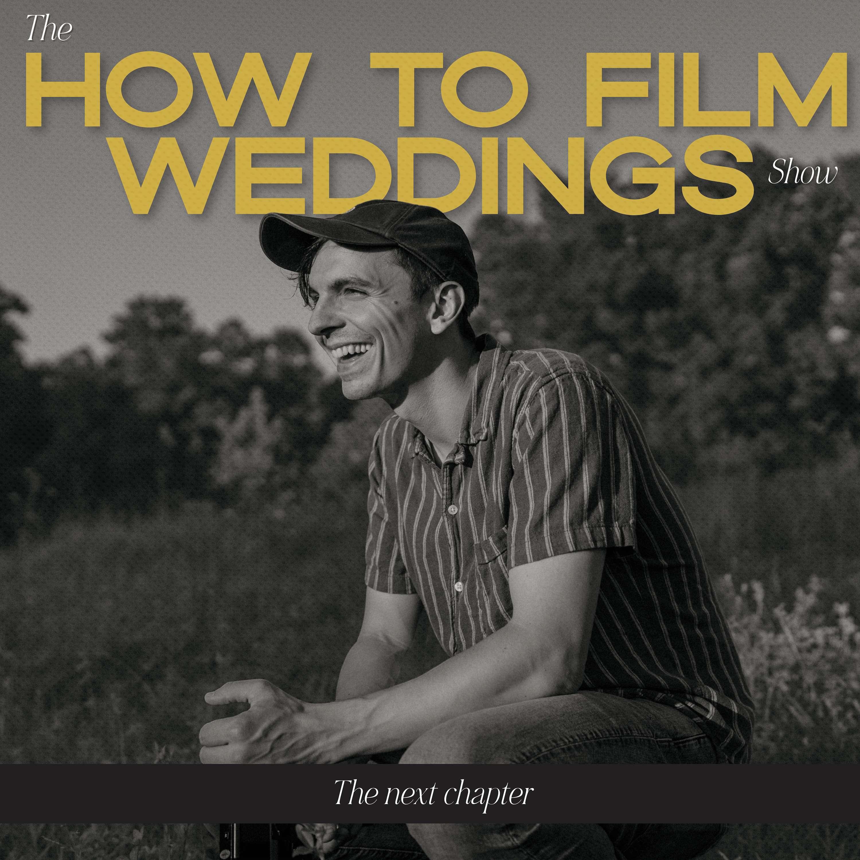 The How To Film Weddings Show