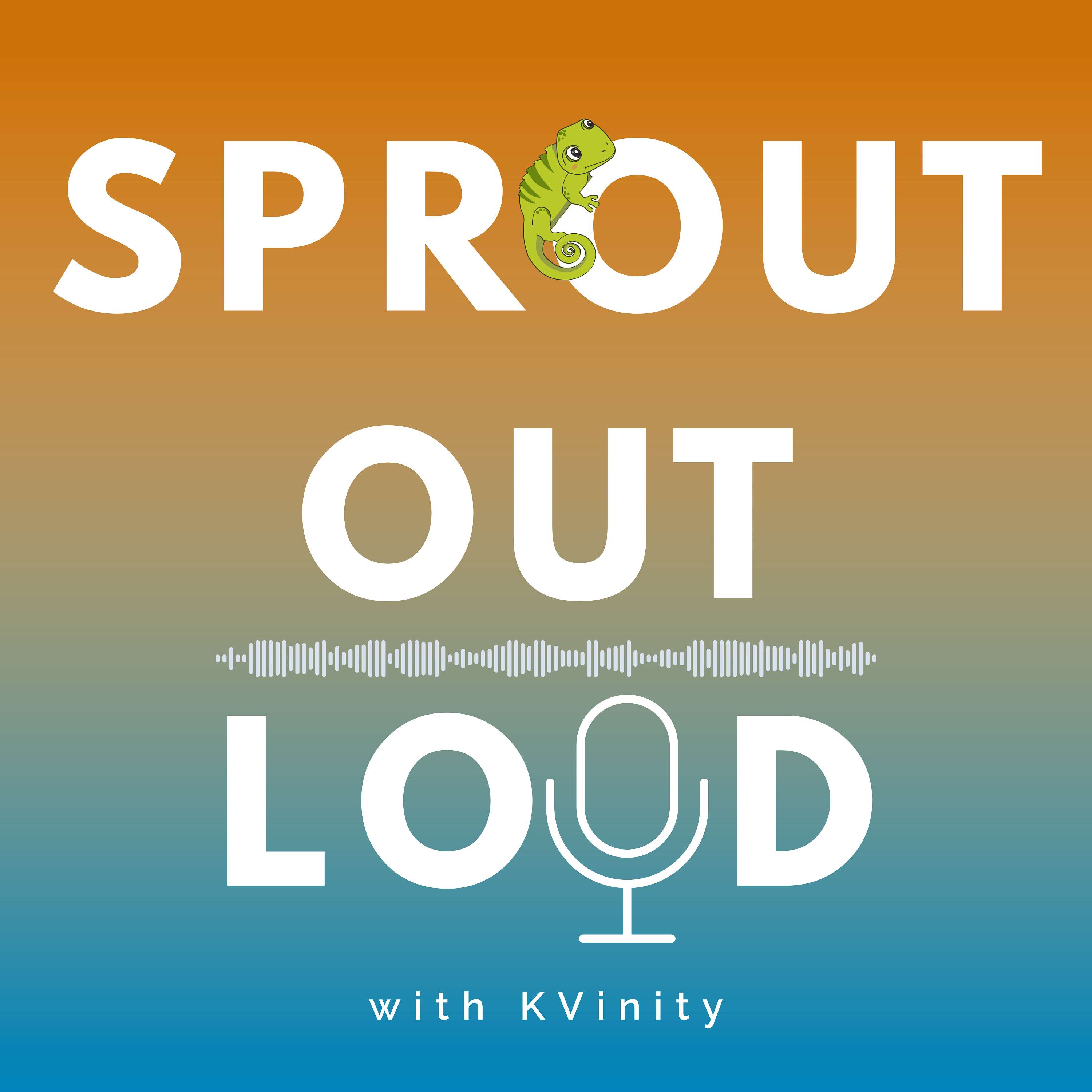 Sprout Out Loud with KVinity cover art