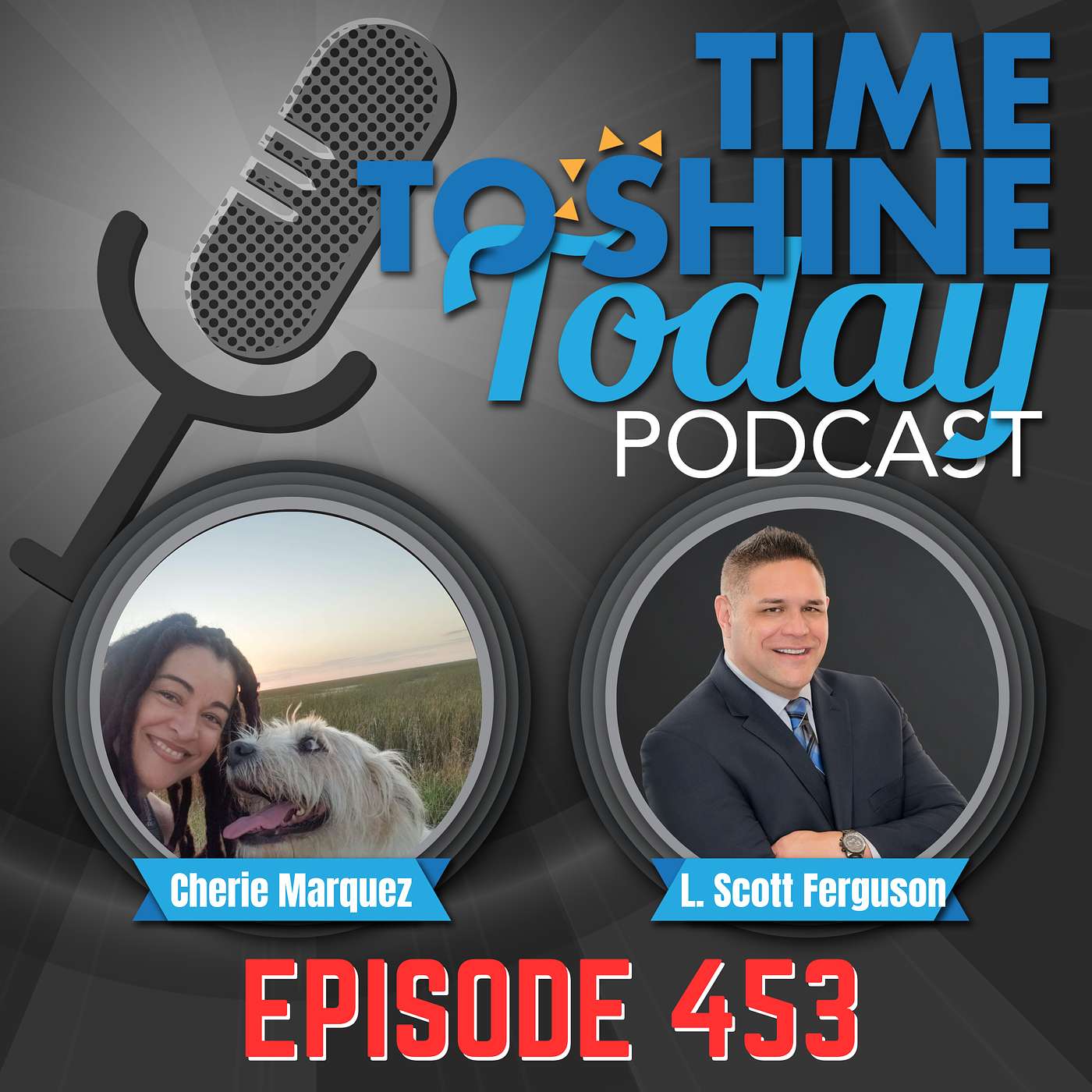 453 - Angels on Earth: Training Dogs with Love, Not Treats 🐕- TTST Interview with the Dog Mystic 💫 Cherie A. Marquez