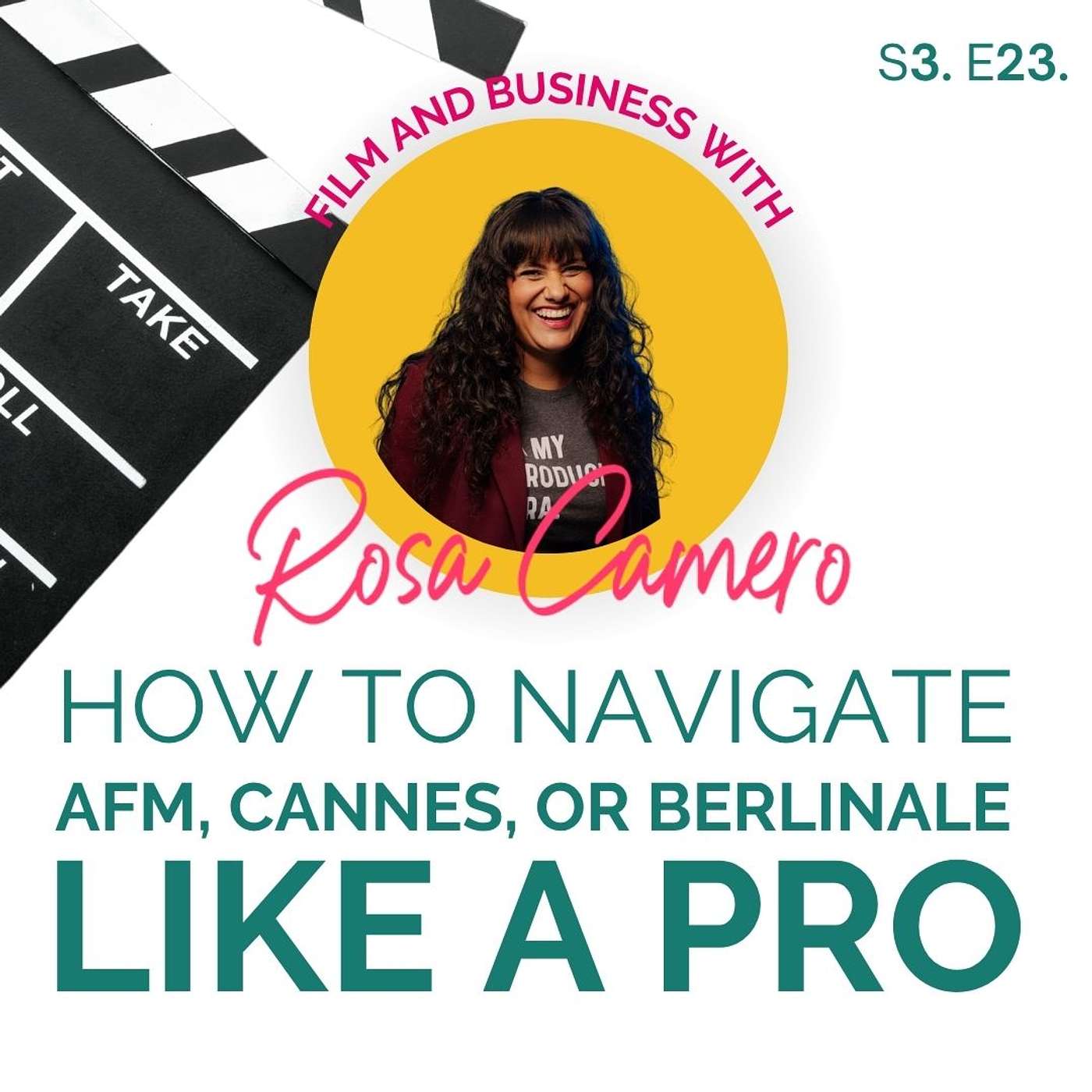 Film & Business with Rosa Camero