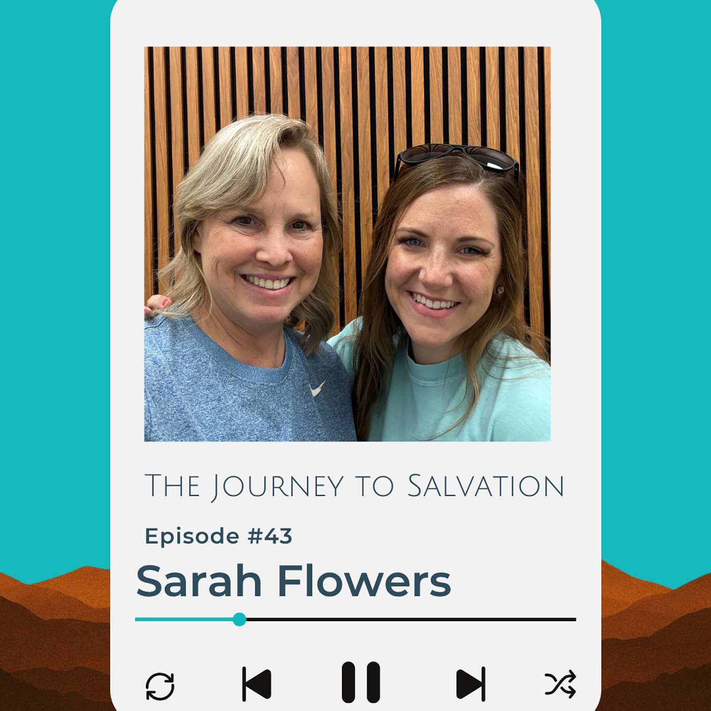 Episode 43 - Sarah May Flowers episode artwork