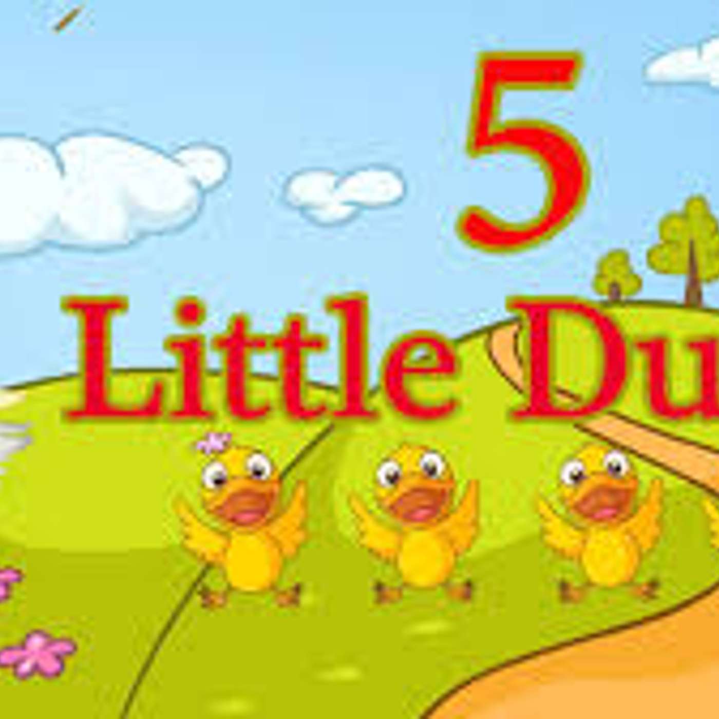 5 Little Ducks episode artwork