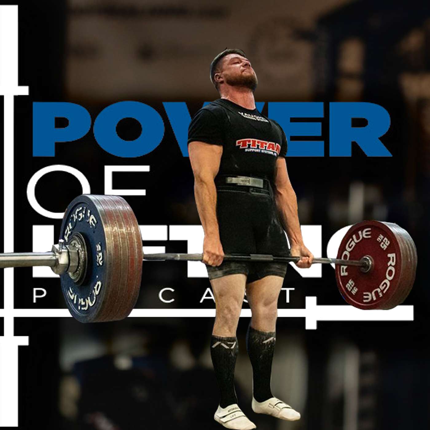 The Power of Lifting Podcast