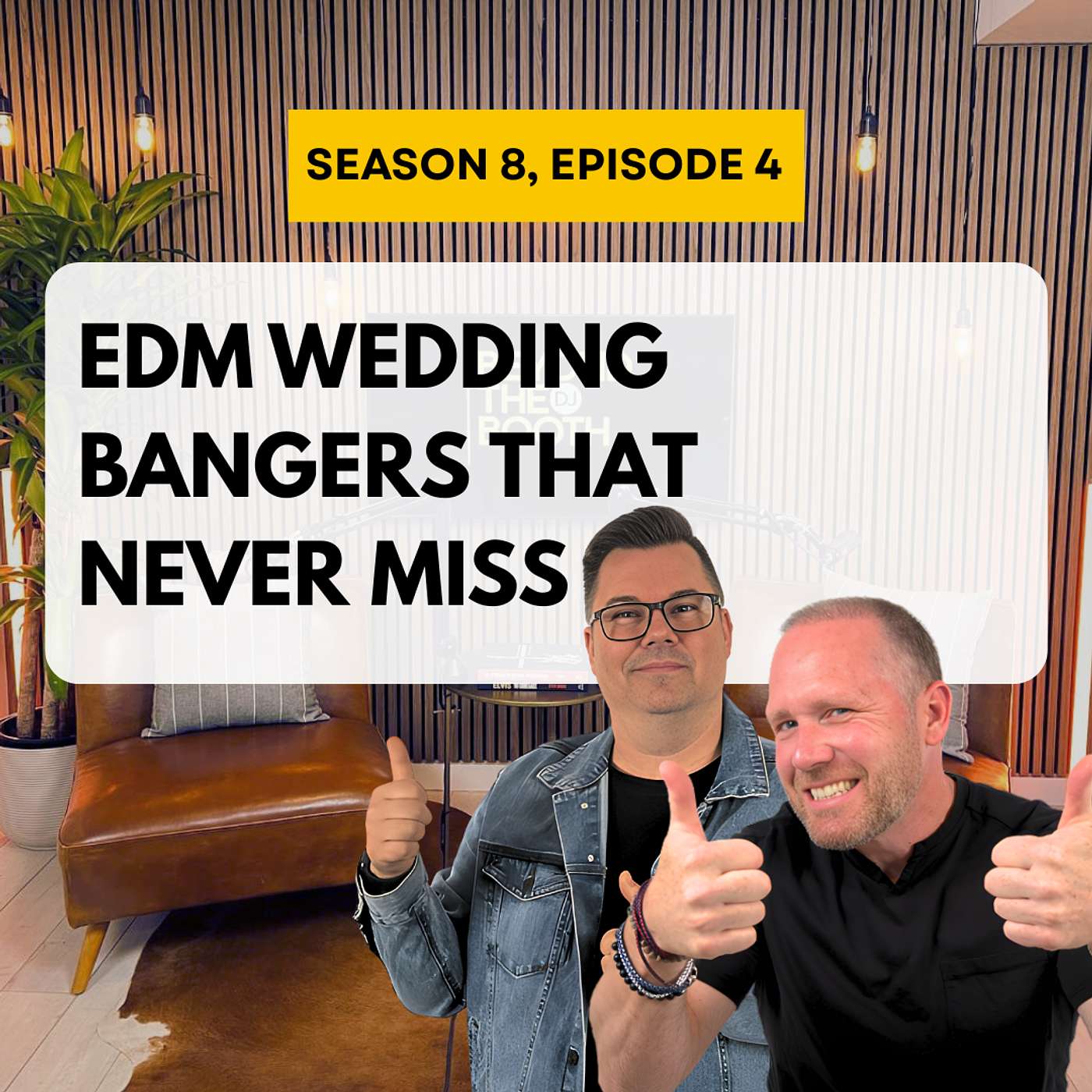 EDM Wedding Bangers That Never Miss episode artwork