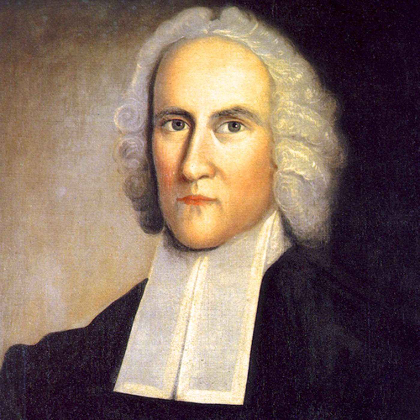Jonathan Edwards & the Great Awakening
