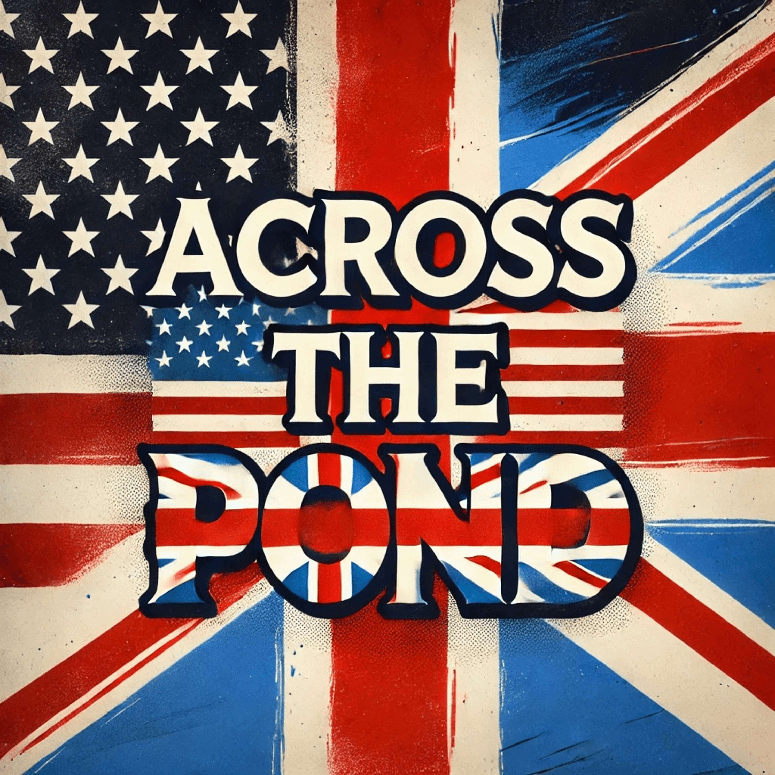Across the Pond