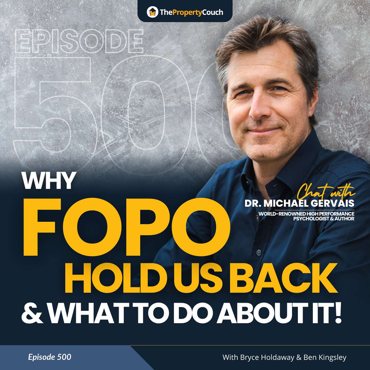 500 | Dr Michael Gervais: Why FOPO Holds Us Back & What to Do About it!