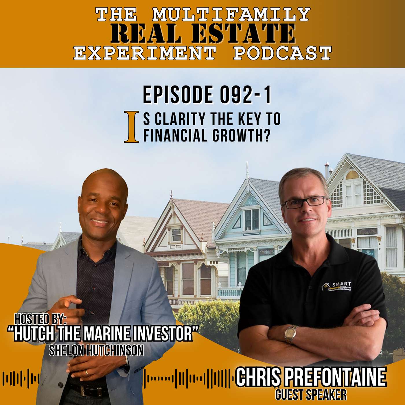 MFREE 092 Trailer # 1 with Chris Prefontaine: Is Clarity the Key to Financial Growth?