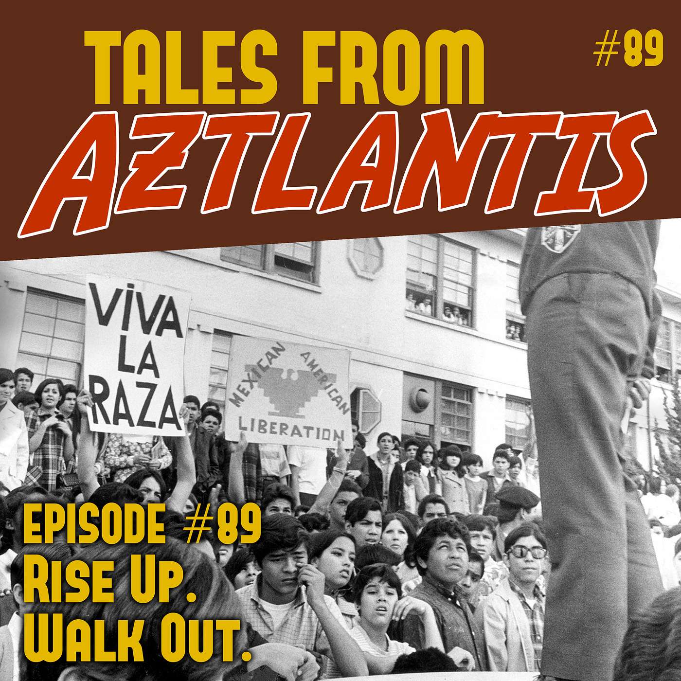 Episode 89: Rise Up. Walk Out.