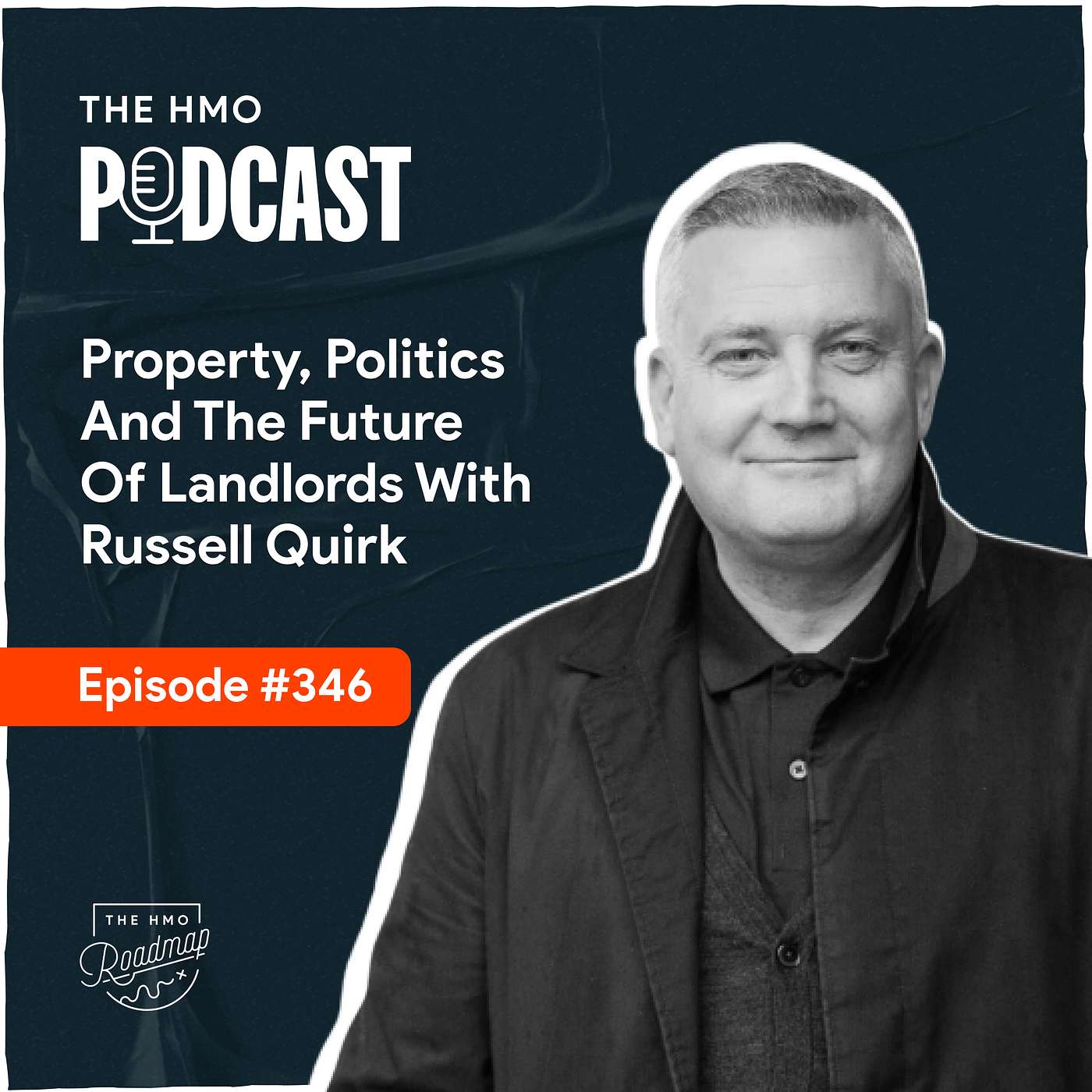 Property, Politics and the Future of Landlords with Russell Quirk