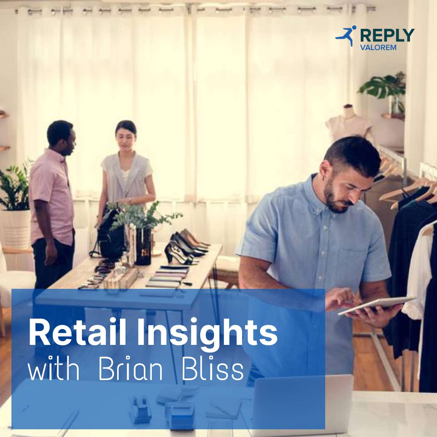 Retail Insights with Brian Bliss | November 2024 Updates