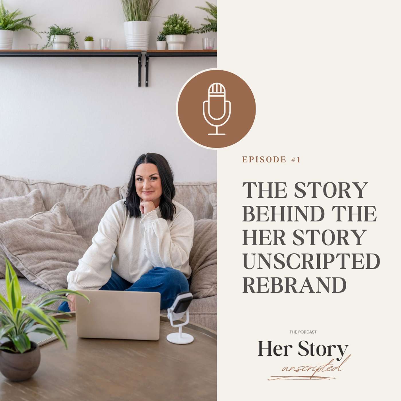 The Story Behind the Her Story Unscripted Rebrand episode artwork