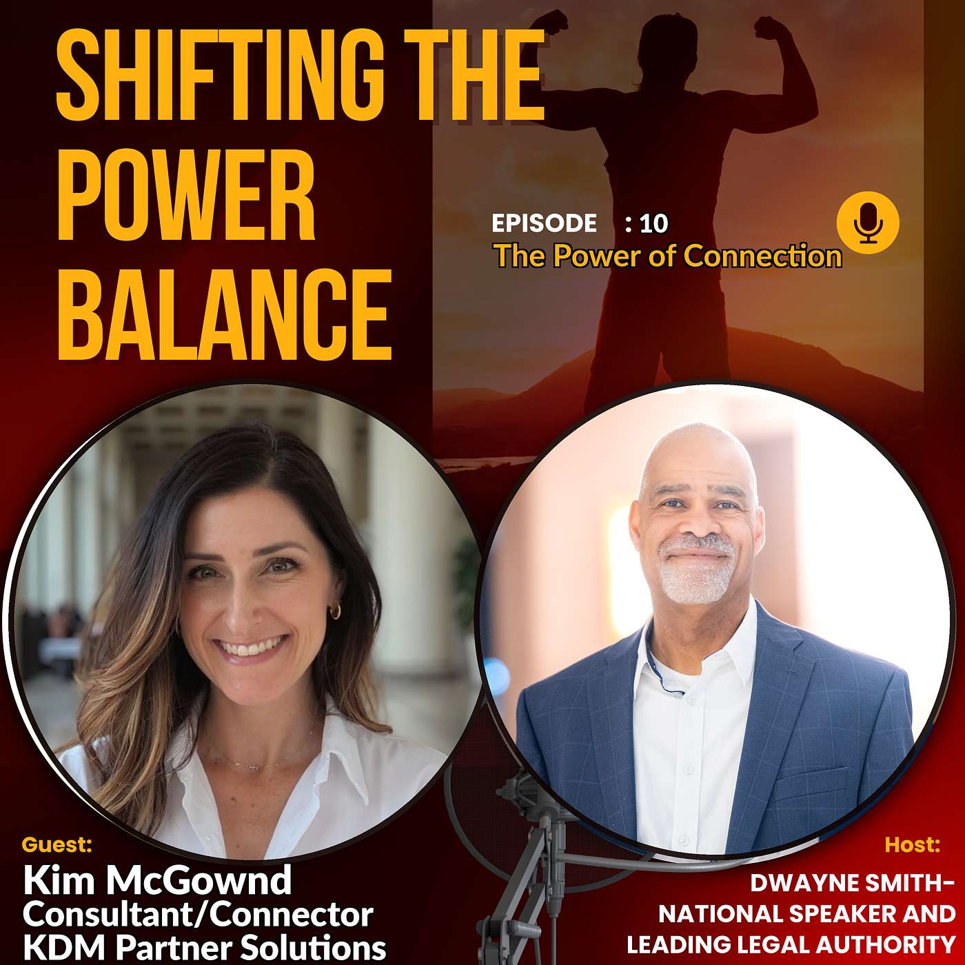 The Power of Connection - A Conversation with Kim McGownd episode artwork