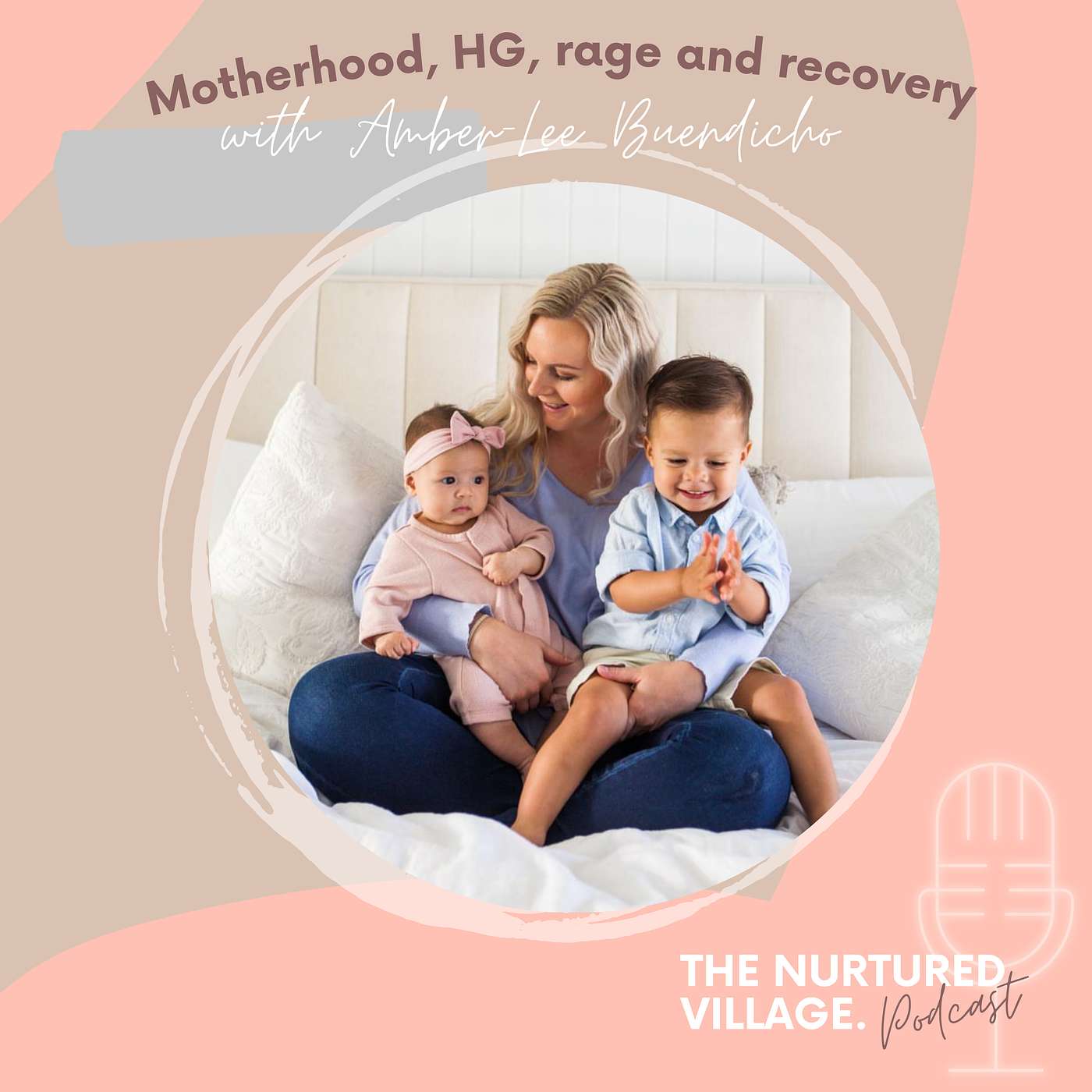 Episode 18 - Motherhood, HG, rage and recovery with Amber-Lee Buendicho episode artwork