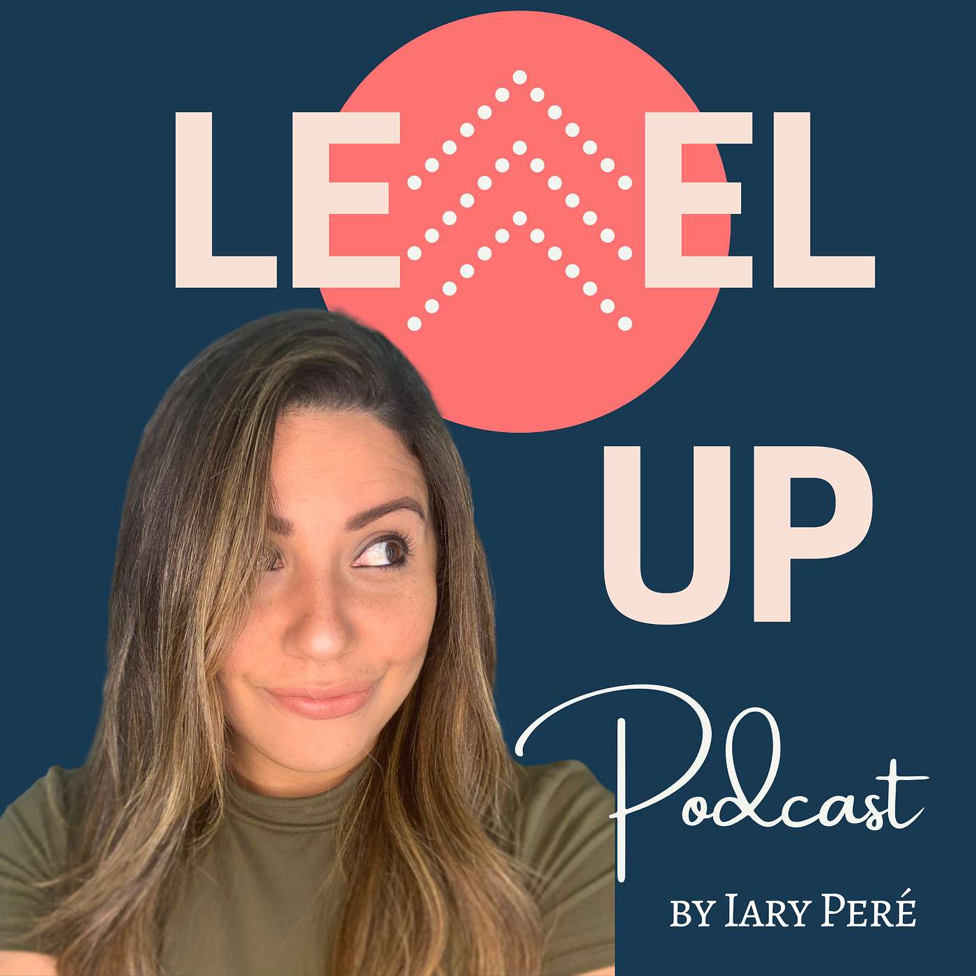 LEVEL UP con Iary Peré