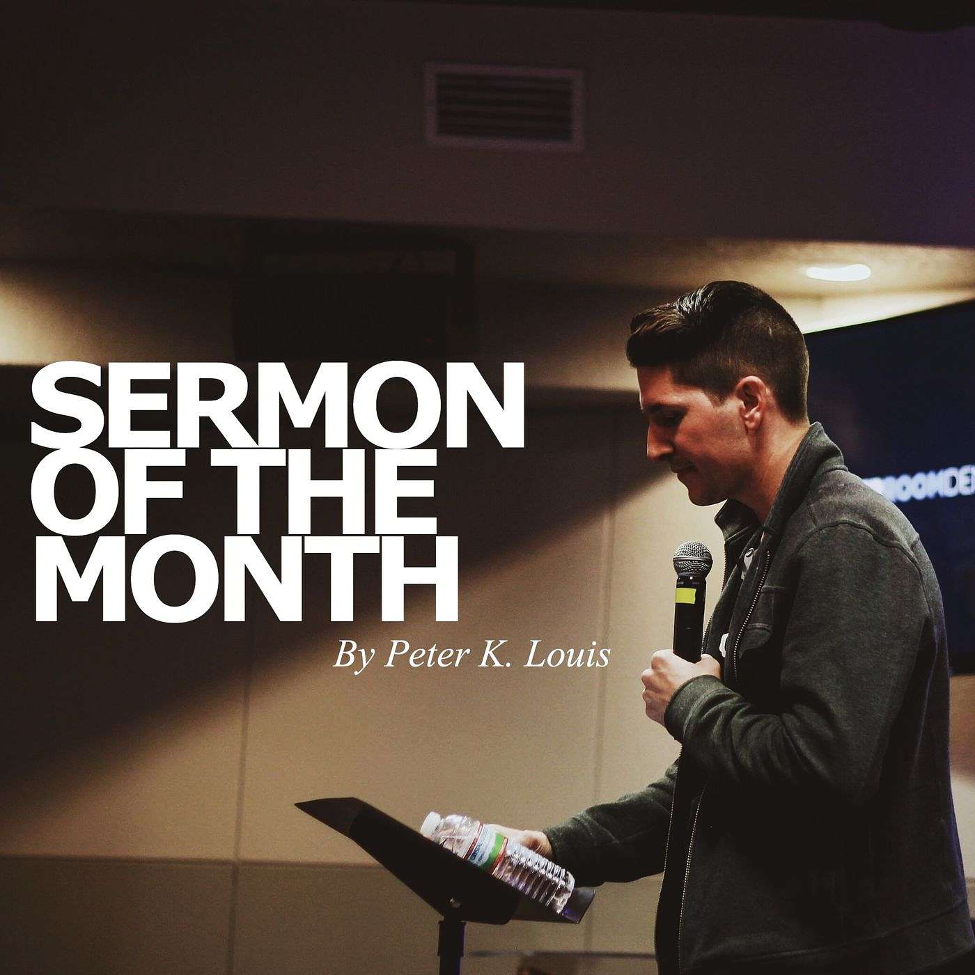 Sermon of the Month - 