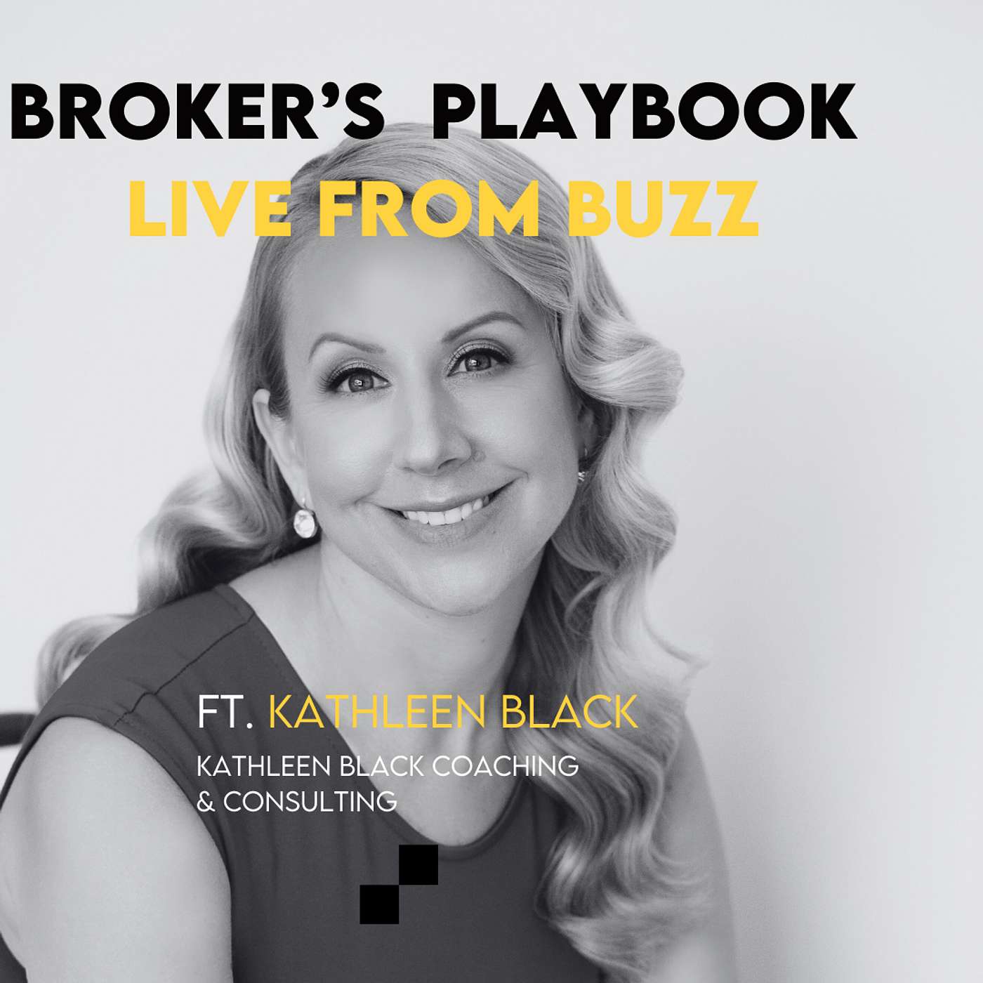Broker\'s Playbook - Real Estate Podcast