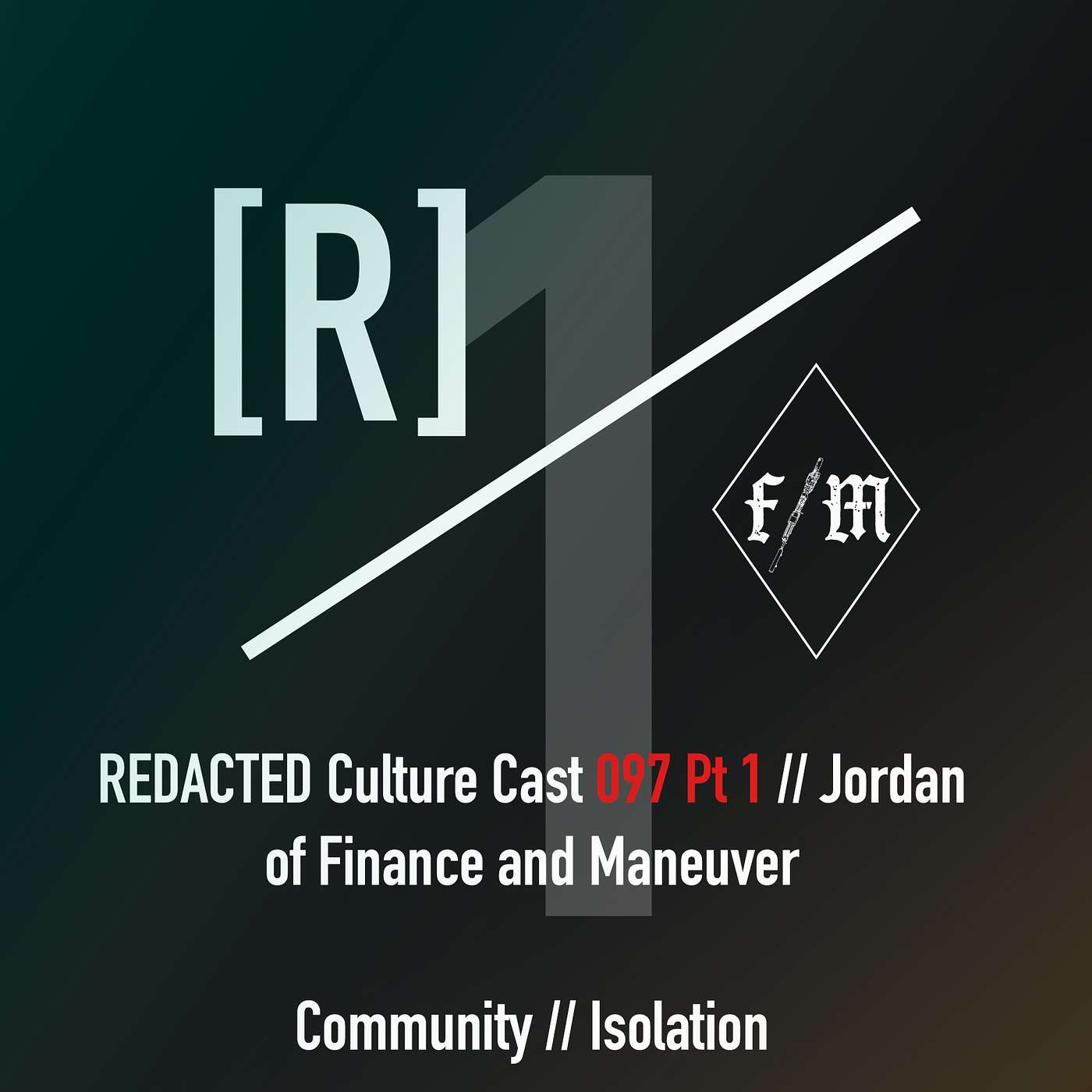 097 Part 1: Jordan of Finance and Maneuver - Cliffside.