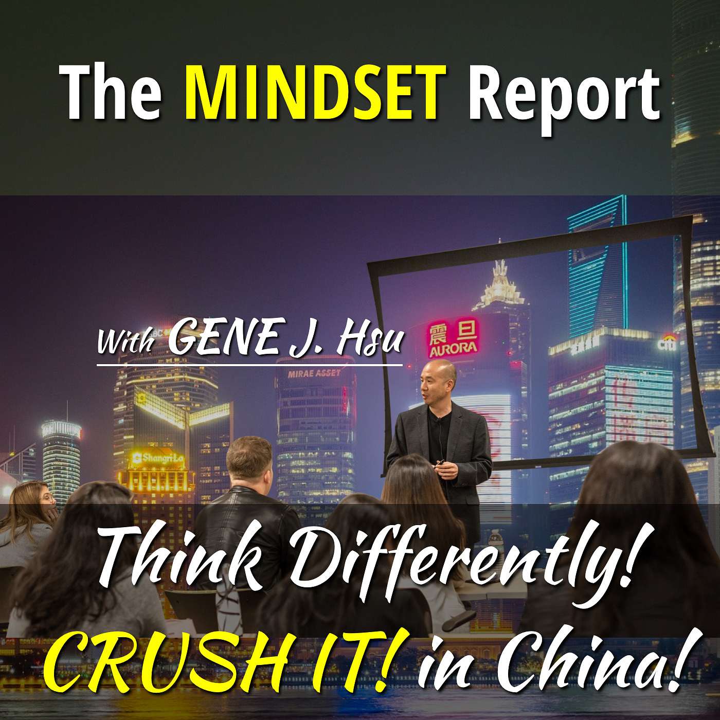 Avoid the #1 Self-Inflicted Cause of Dysfunctional Partnerships in China (The MINDSET Report #10) episode artwork