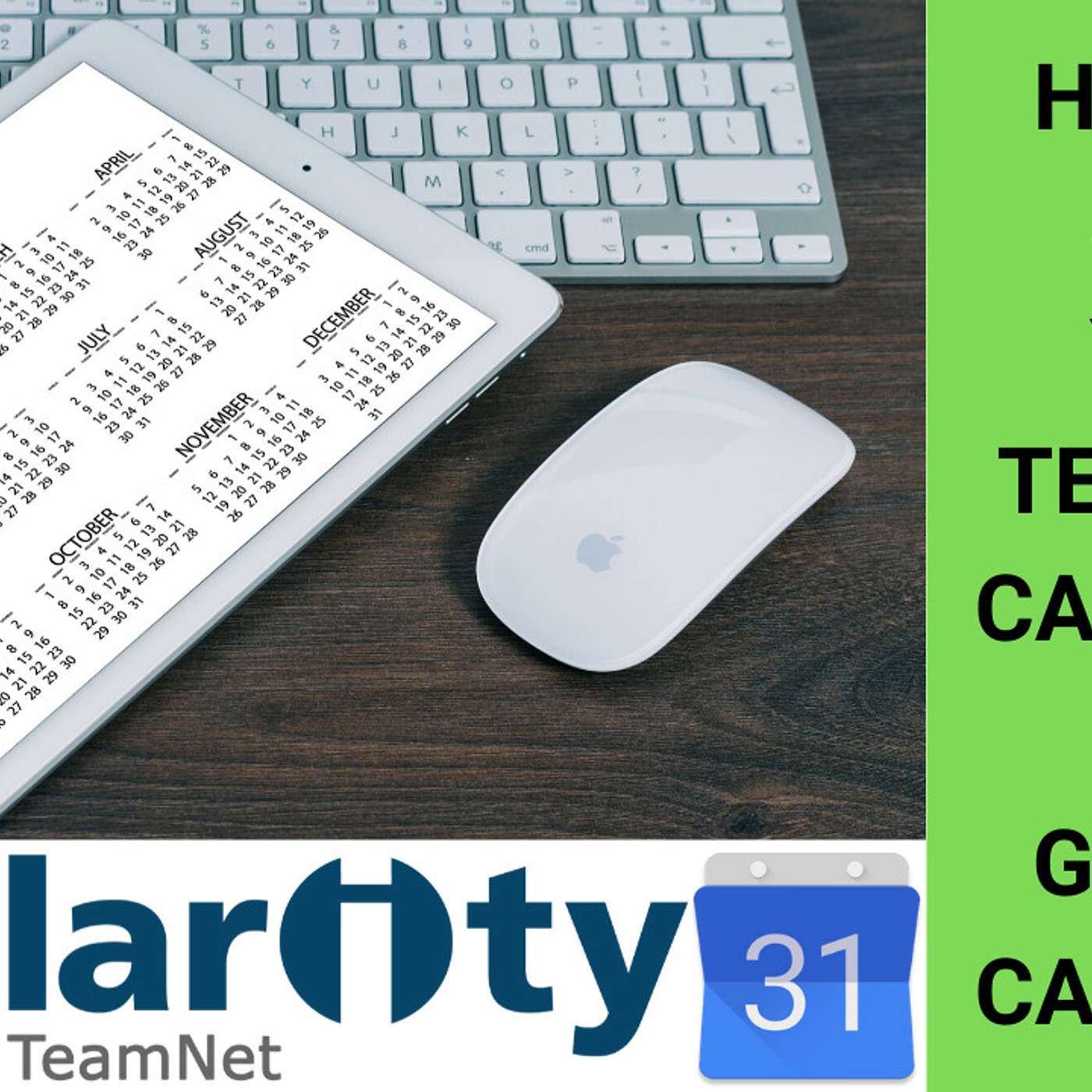 How to sync your Clarity TeamNet Calendar with Google Calendar