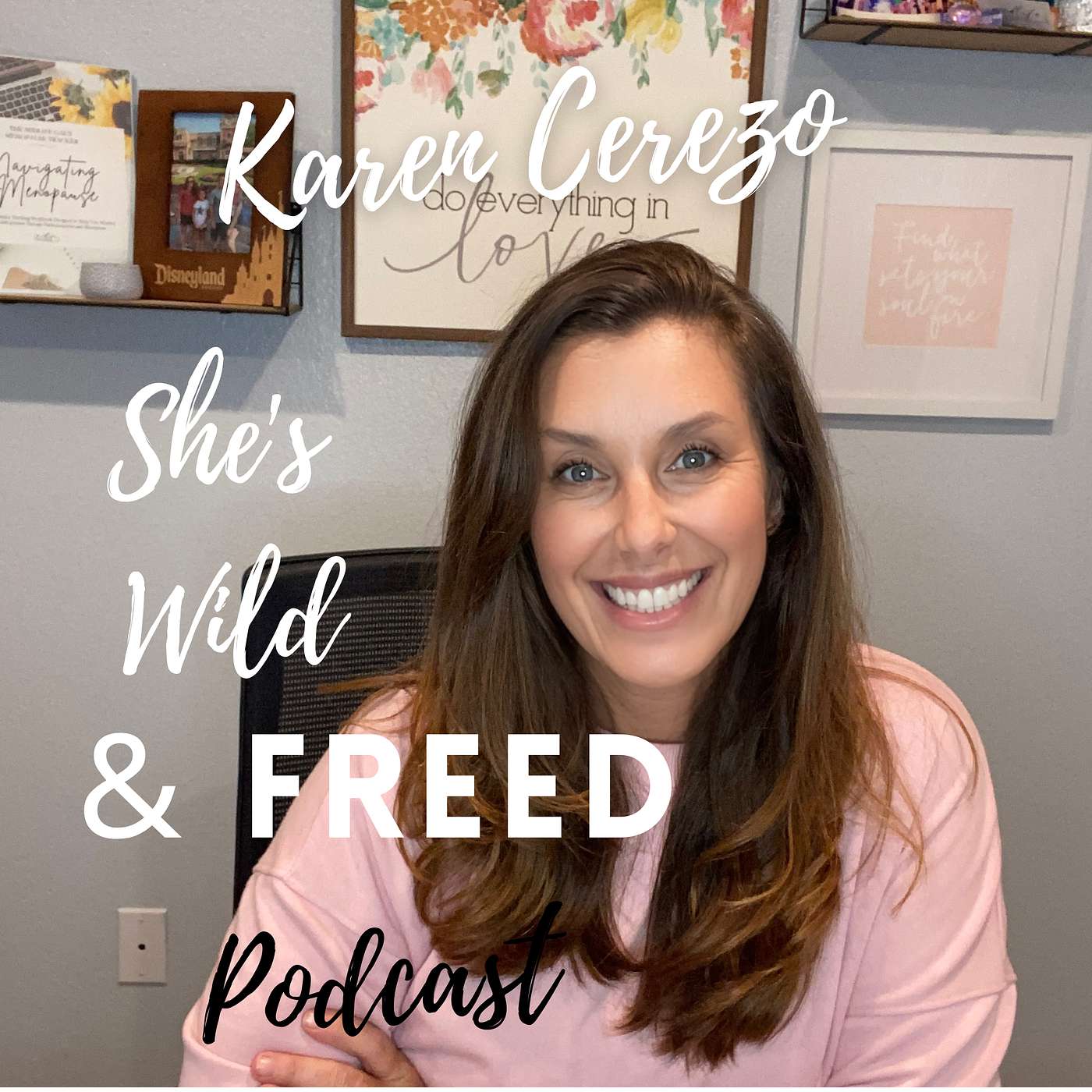 She\'s Wild & FREED Podcast