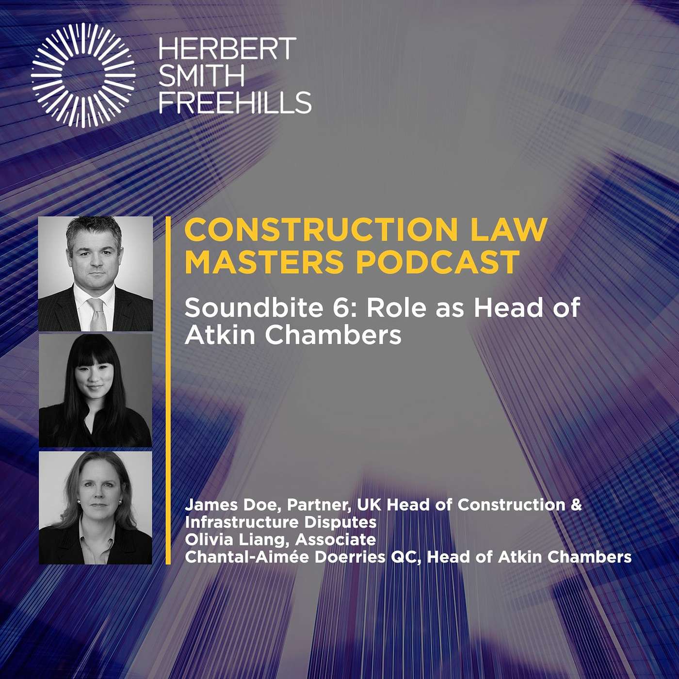Construction Law Masters: Ep4 Soundbite 6: Role as Head of Atkin Chambers episode artwork