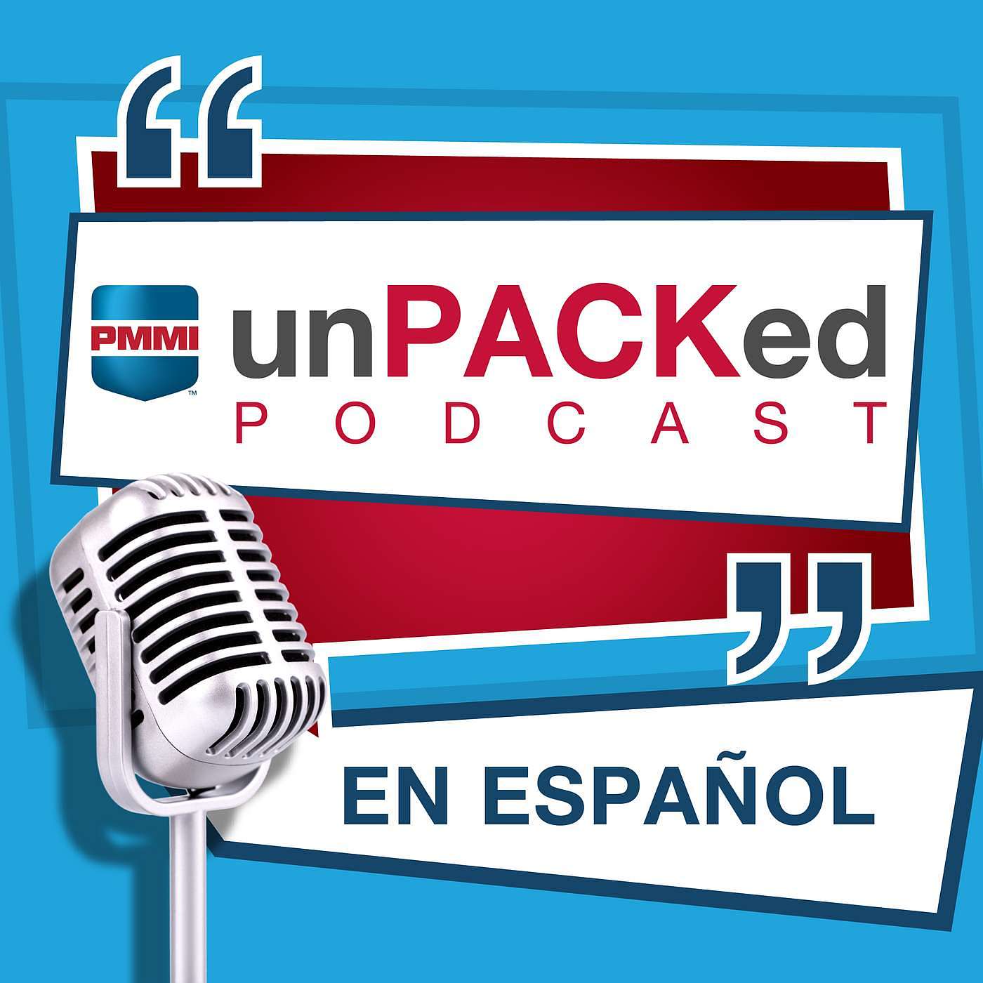 unPACKed with PMMI en Español