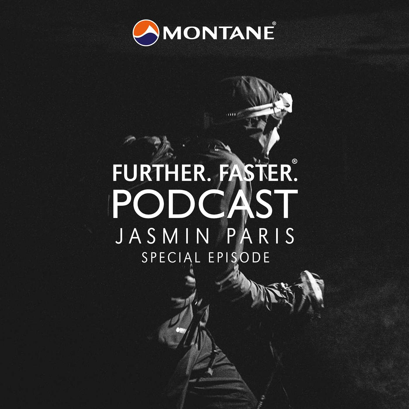 Further. Faster. Podcast - Special (Montane Spine Race 2019 Winner Jasmin Paris)
