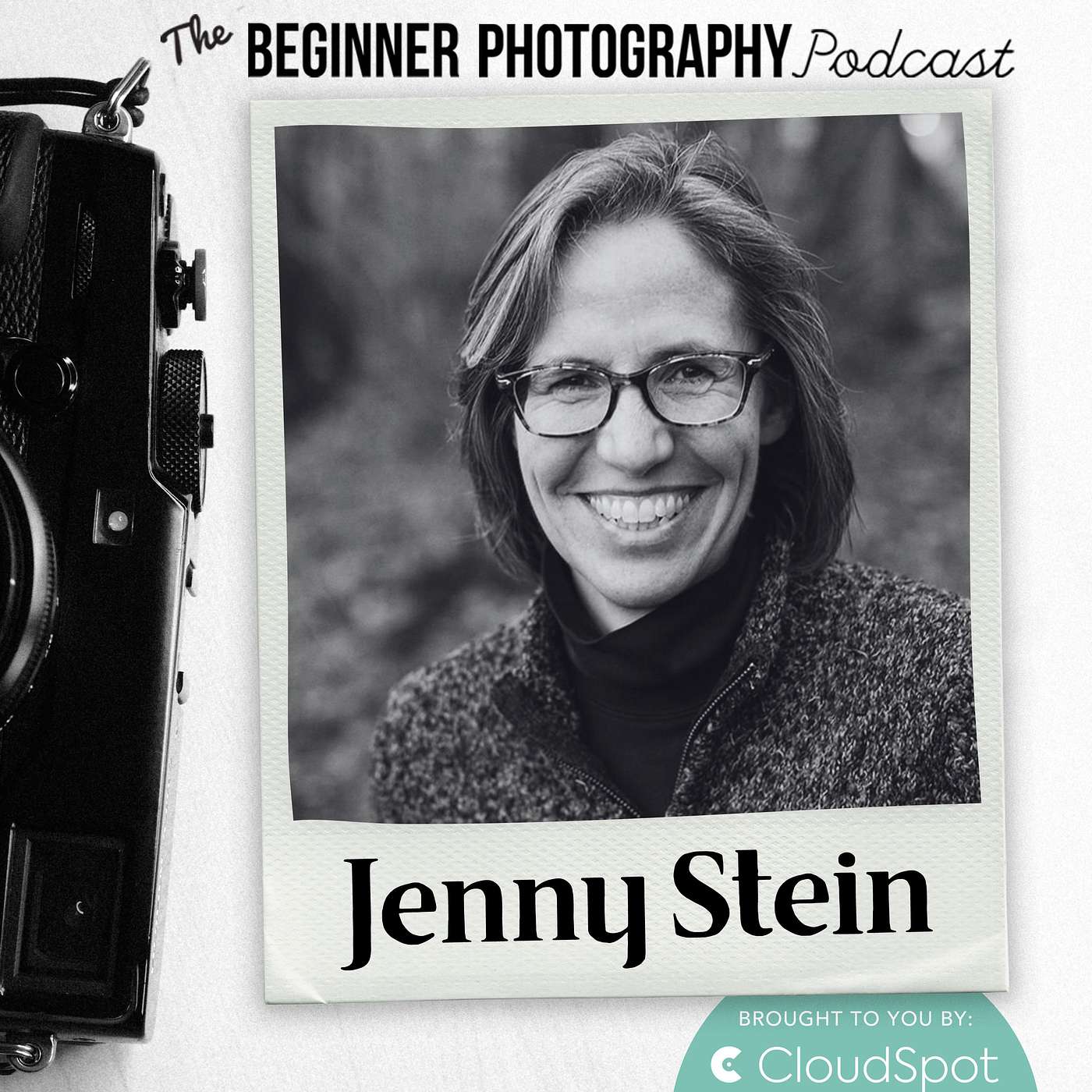 477: Jenny Stein - How Everyday Photos Can Change Your Life