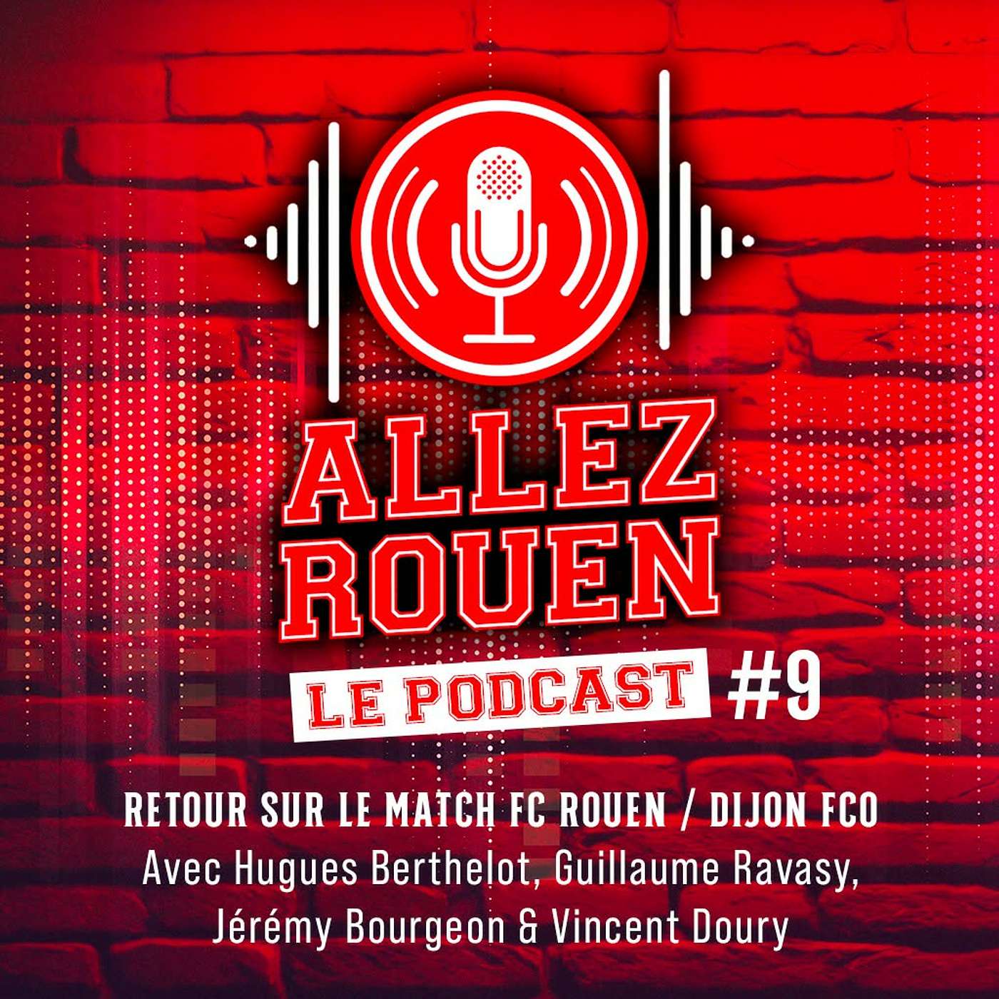 Allez Rouen - Le Podcast