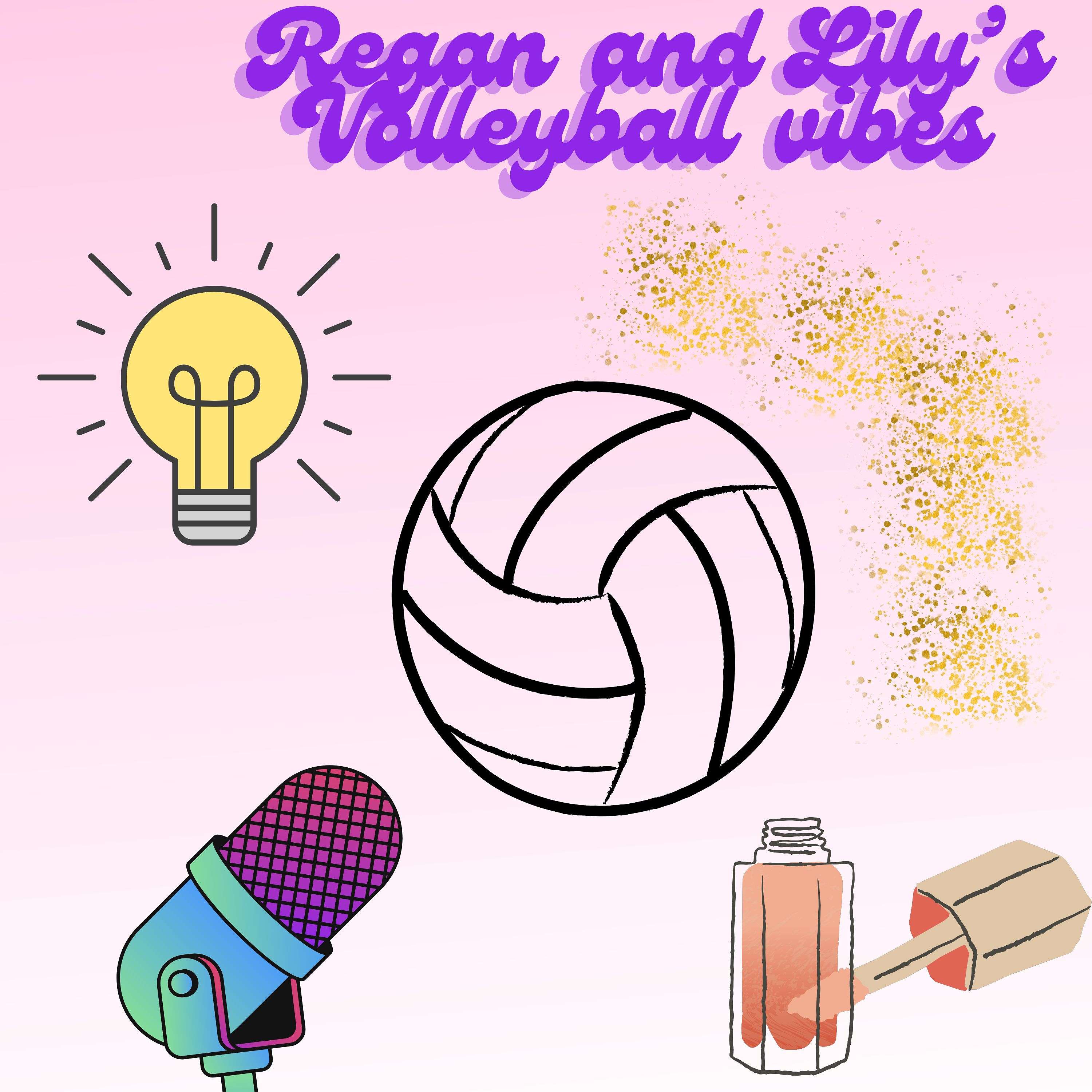 Regan and Lily's Volleyball Vibes