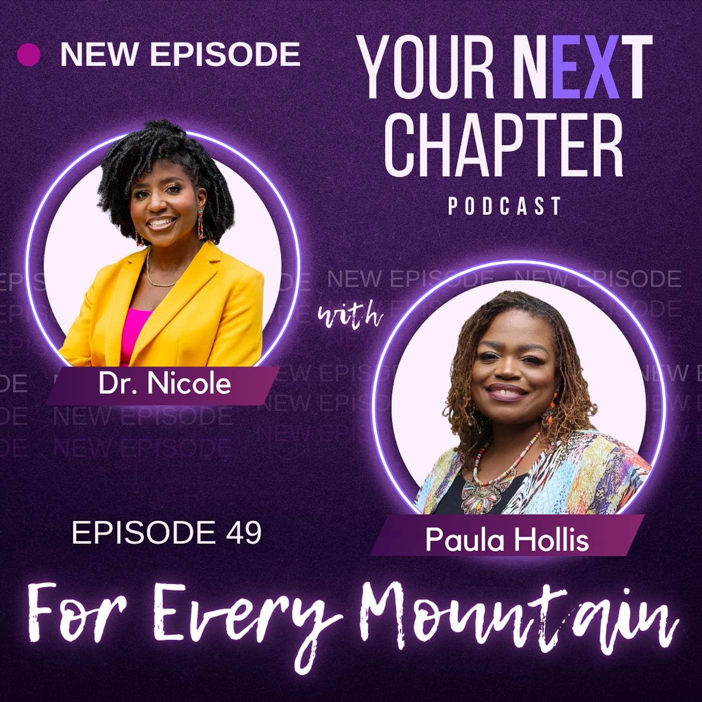 Episode 49: For Every Mountain: The Gift in Grief (w/ Paula Hollis)Untitled Episode Episode 49: For Every Mountain: The Gift in Grief (w/ Paula Hollis)Untitled Episode
