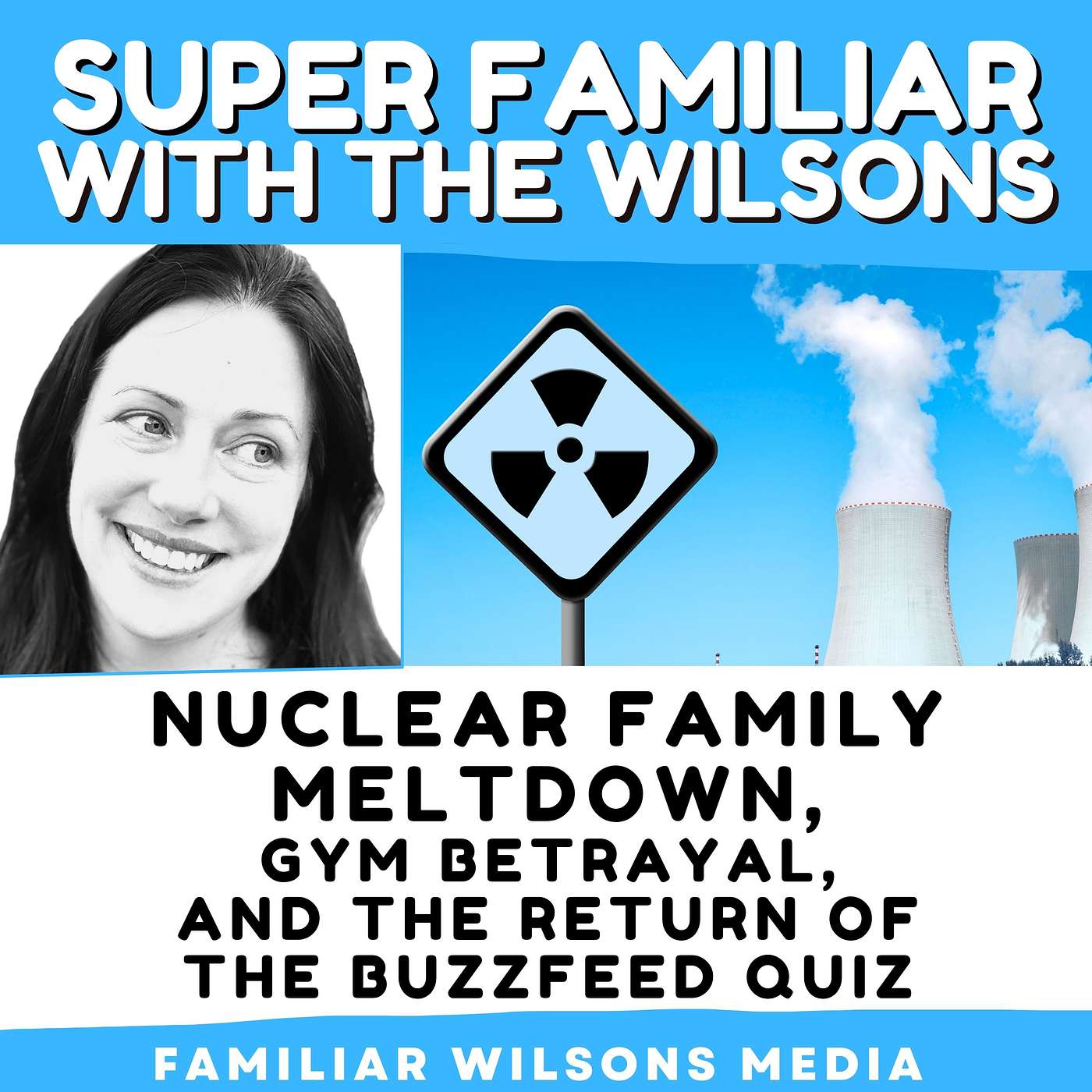Nuclear Family Meltdown, Gym Betrayal, and the Return of the Buzzfeed Quiz