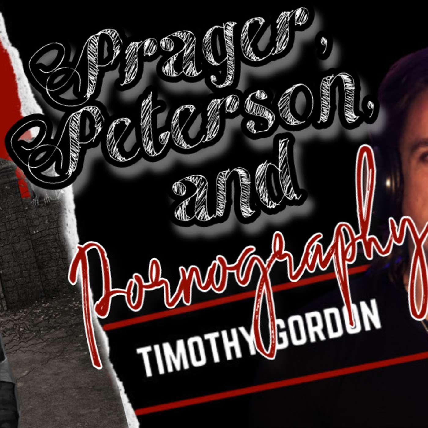 Prager, Peterson, and Pornography