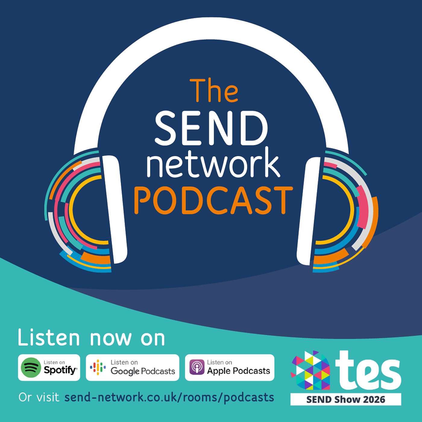 The SEND Network Podcast Special Edition: Live at the Tes SEND Show 2025