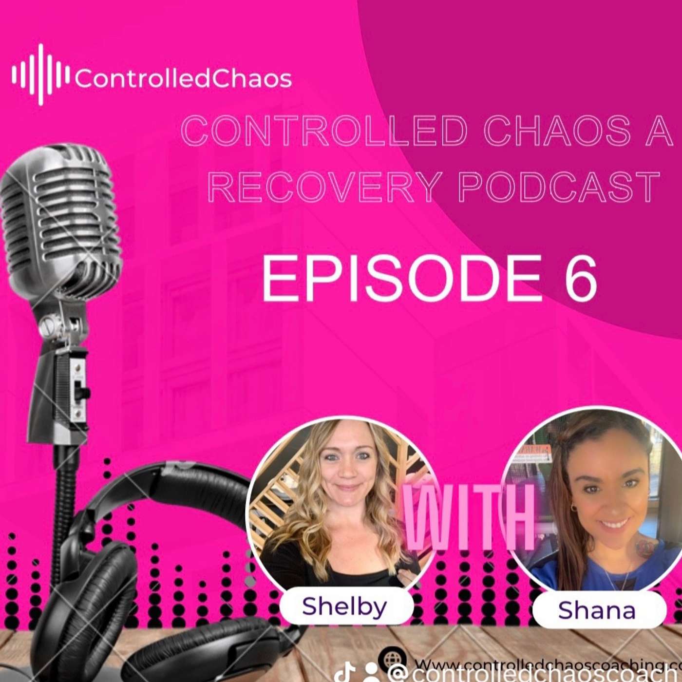 Controlled Chaos a Recovery Podcast