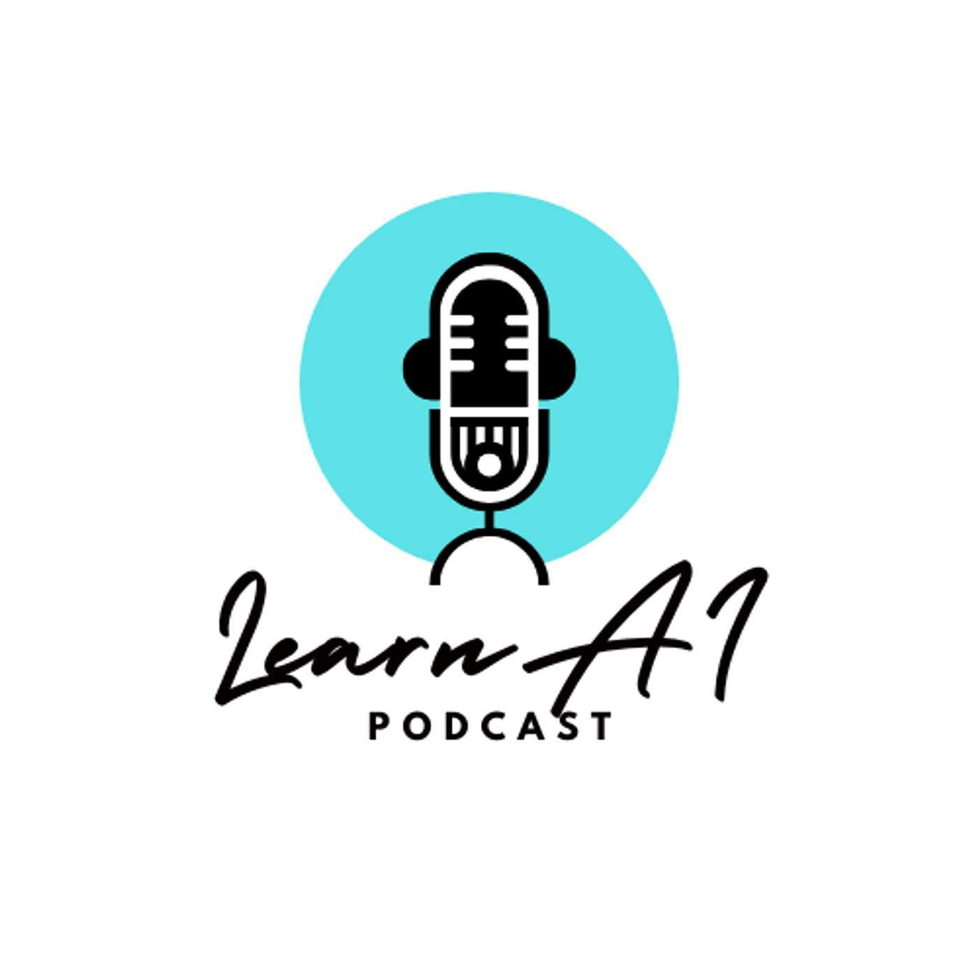 LearnAI Podcast