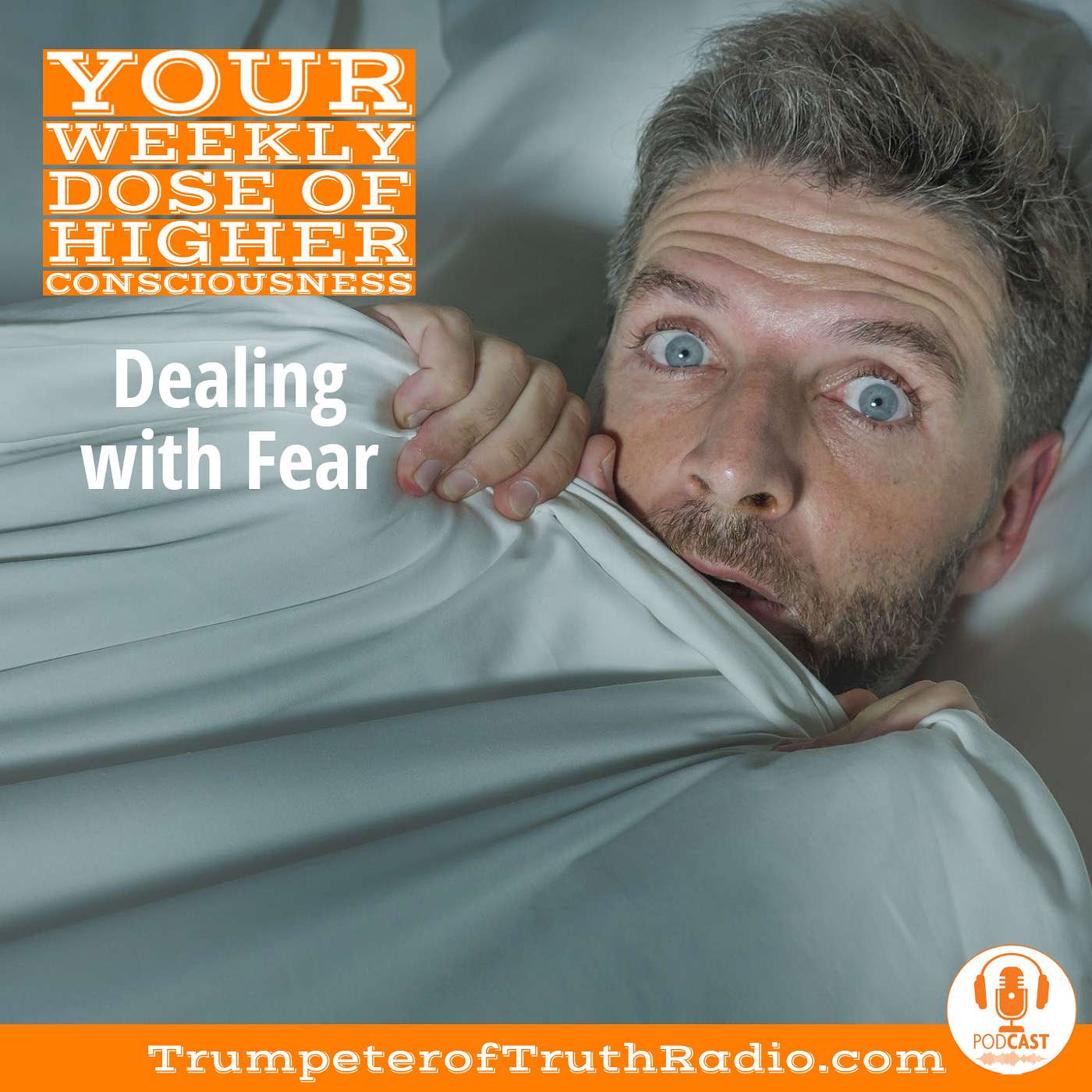 Fear as a Catalyst: Unlocking Higher Truth and Power