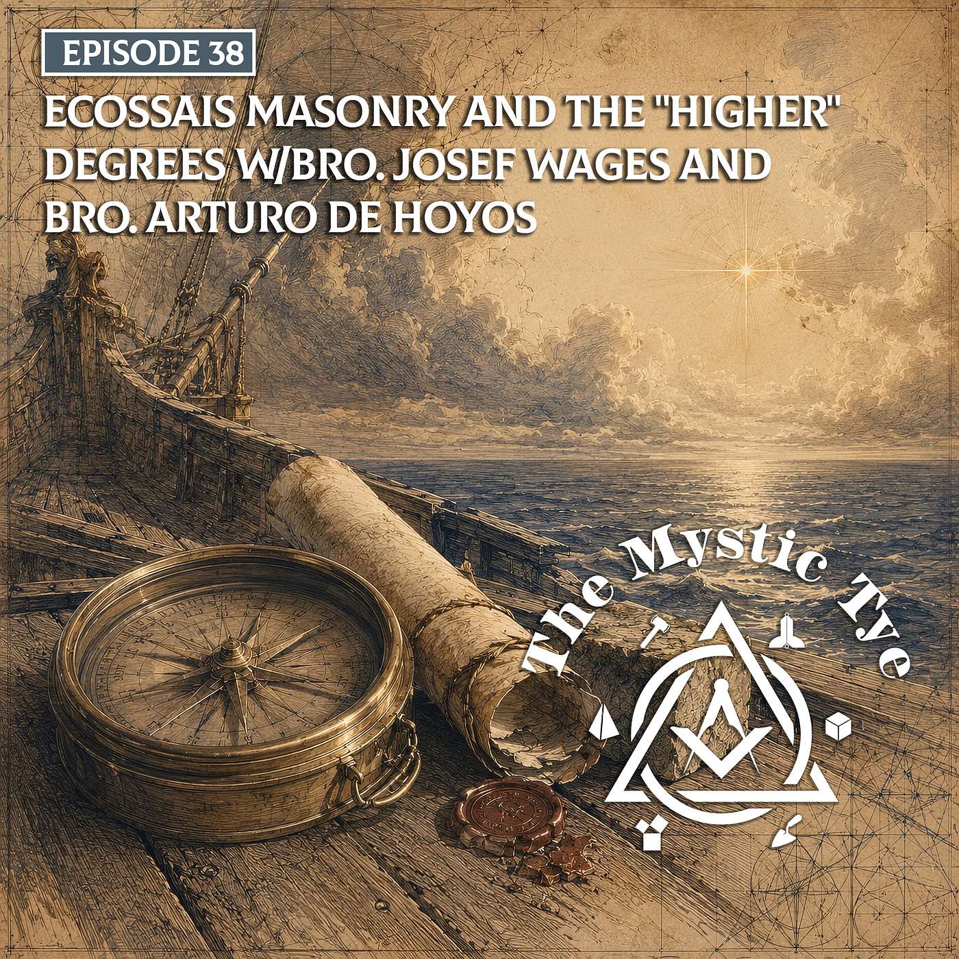 Ecossais Masonry and the "Higher" degrees w/Bro. Josef Wages and Bro. Arturo de Hoyos episode artwork