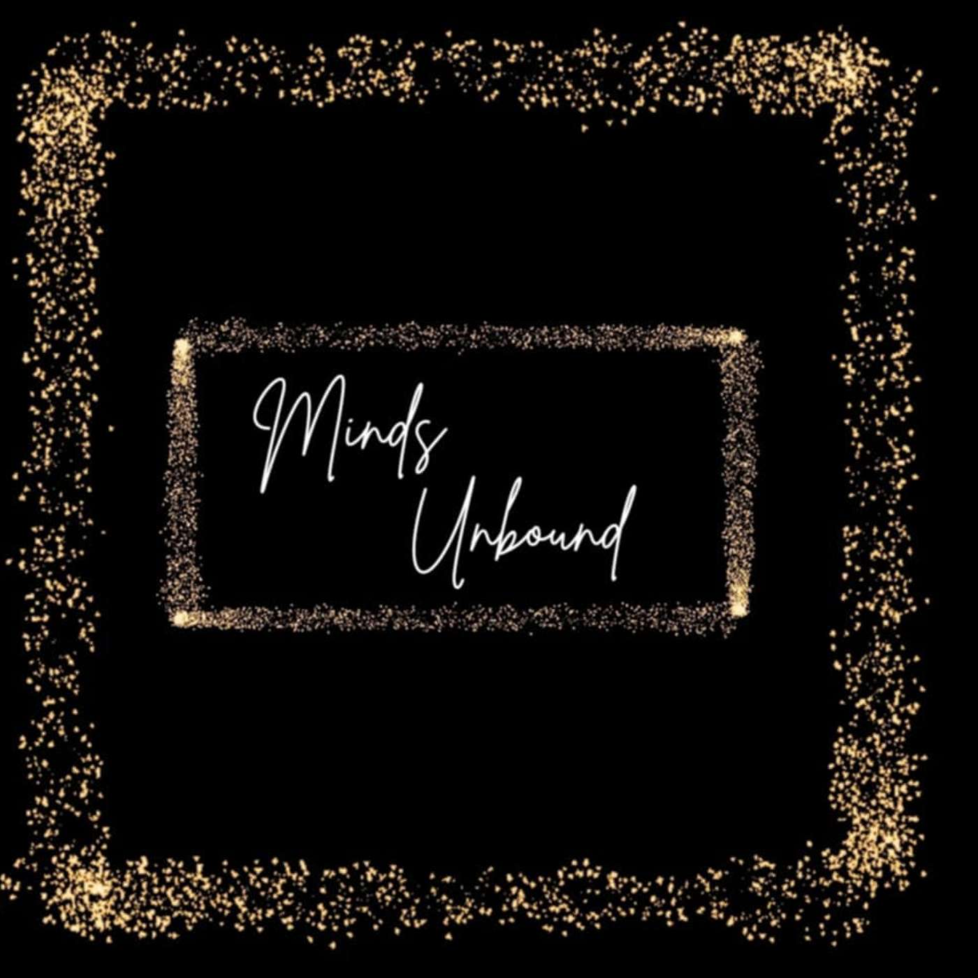 Minds Unbound